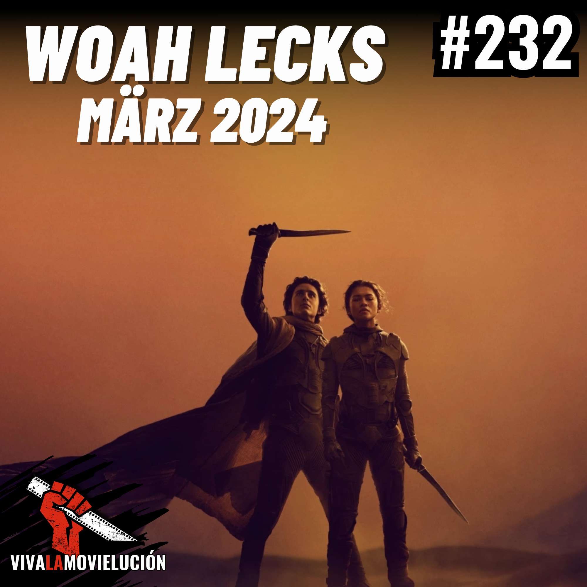 #232 - Woah Lecks: Dune 2, Napoleon, Masters of the Air, uvm. (März 2024)