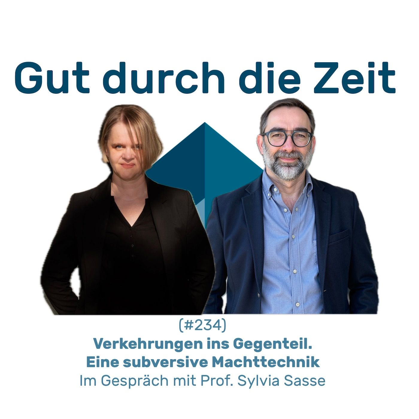 #234 GddZ - Verkehrungen ins Gegenteil. Im Gespräch mit Prof. Sylvia Sasse
