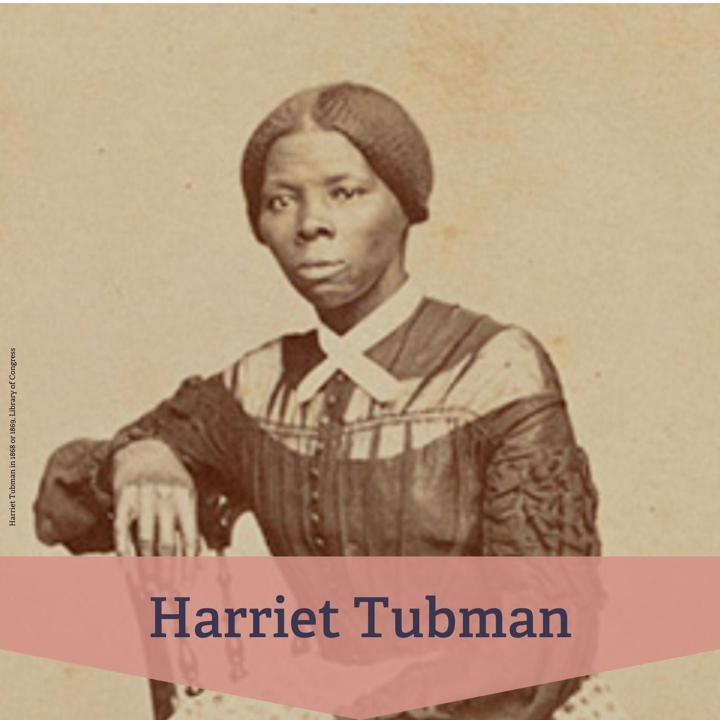 #235 Harriet Tubman – Ikone des Freiheitskampfes