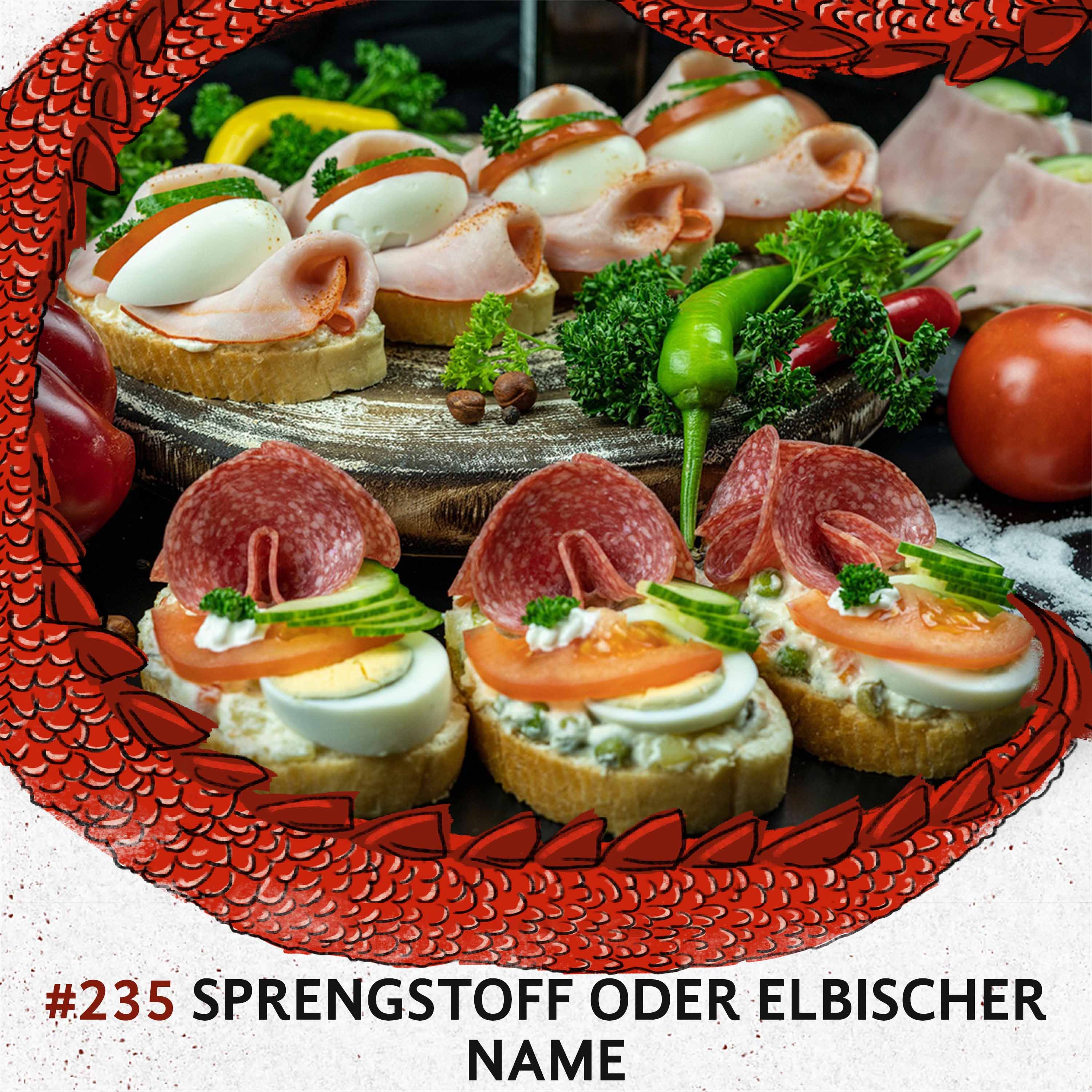 235 Sprengstoff oder elbischer Name