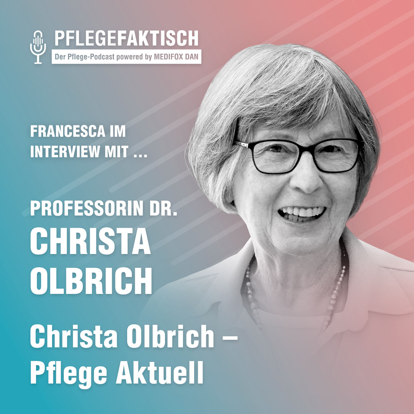 #236 Christa Olbrich - Pflege Aktuell