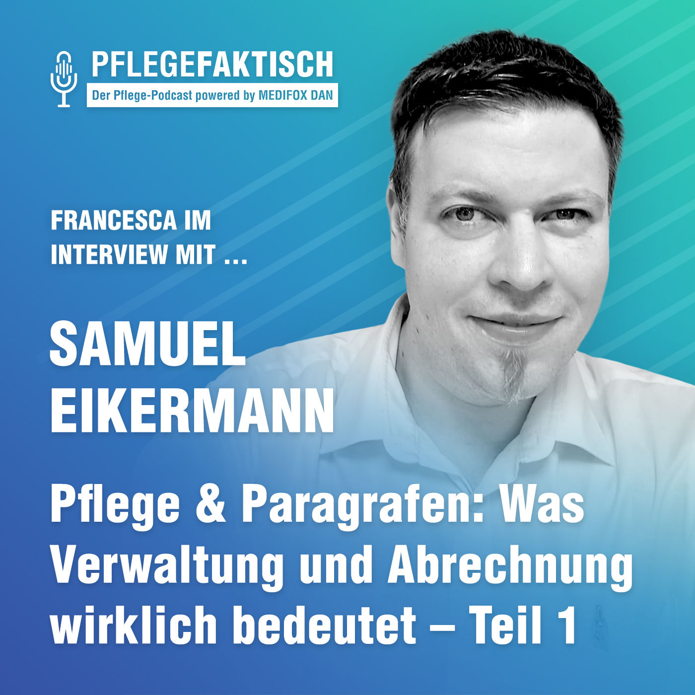 #238 Pflege & Paragrafen: Was Verwaltung und Abrechnung wirklich bedeutet Teil 1