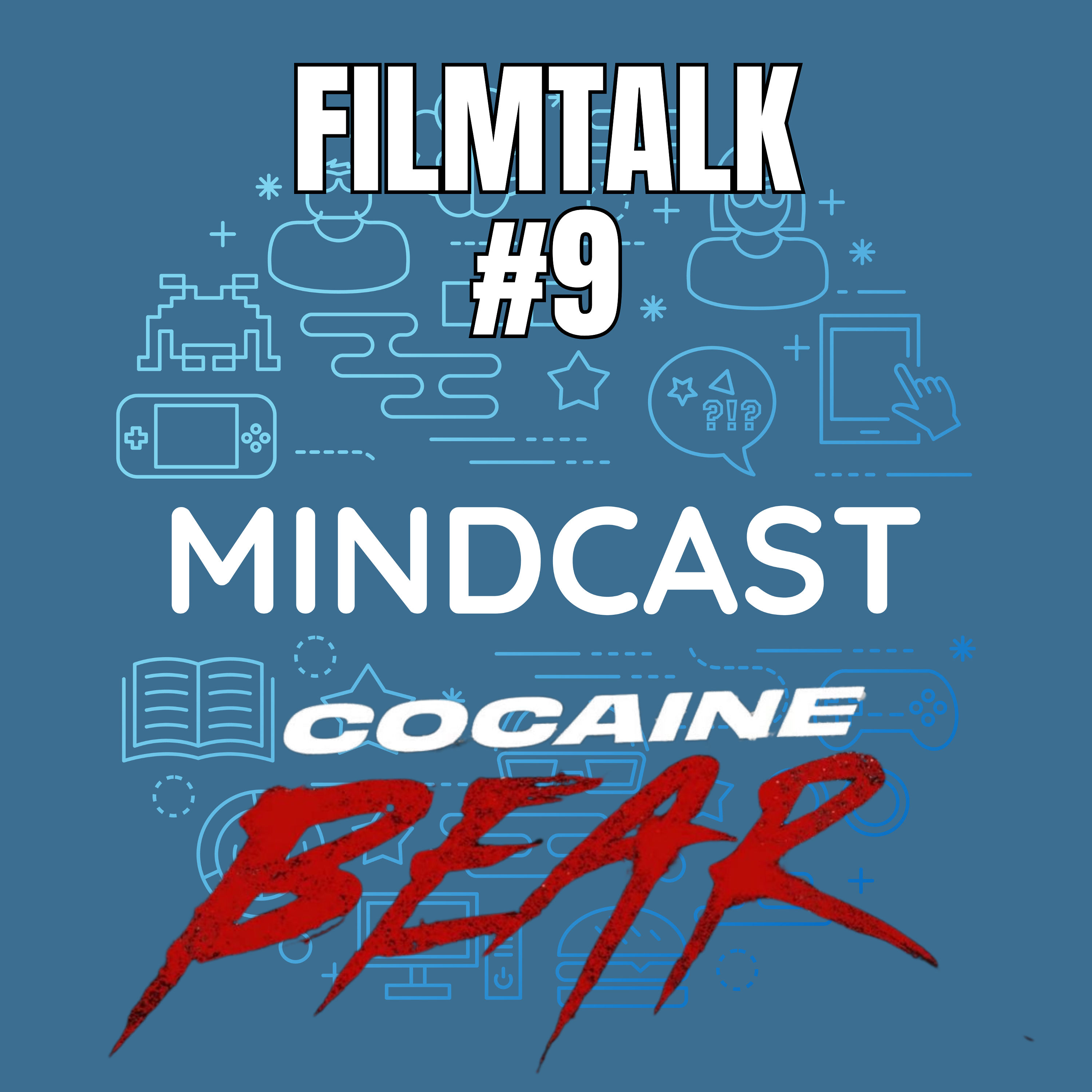 #239 - Filmtalk #9: Cocaine Bear (2023)