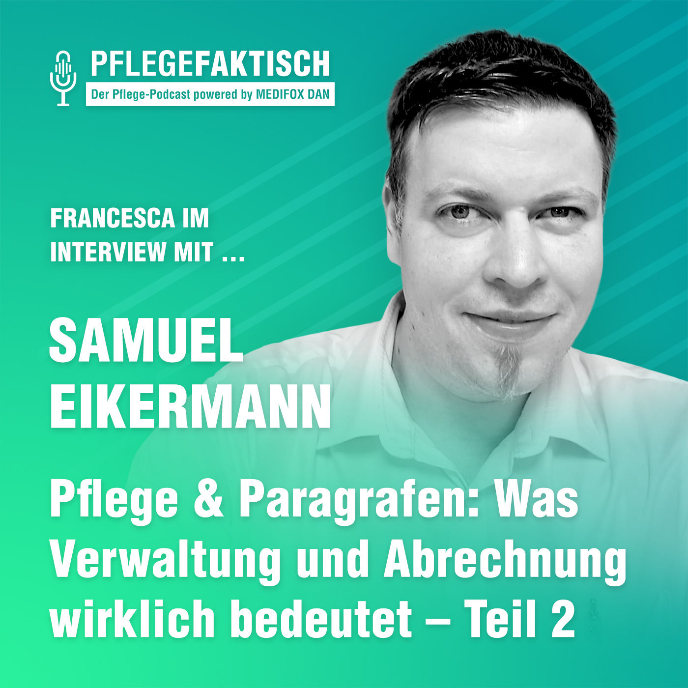 #239 Pflege & Paragrafen: Was Verwaltung und Abrechnung wirklich bedeutet - Teil 2