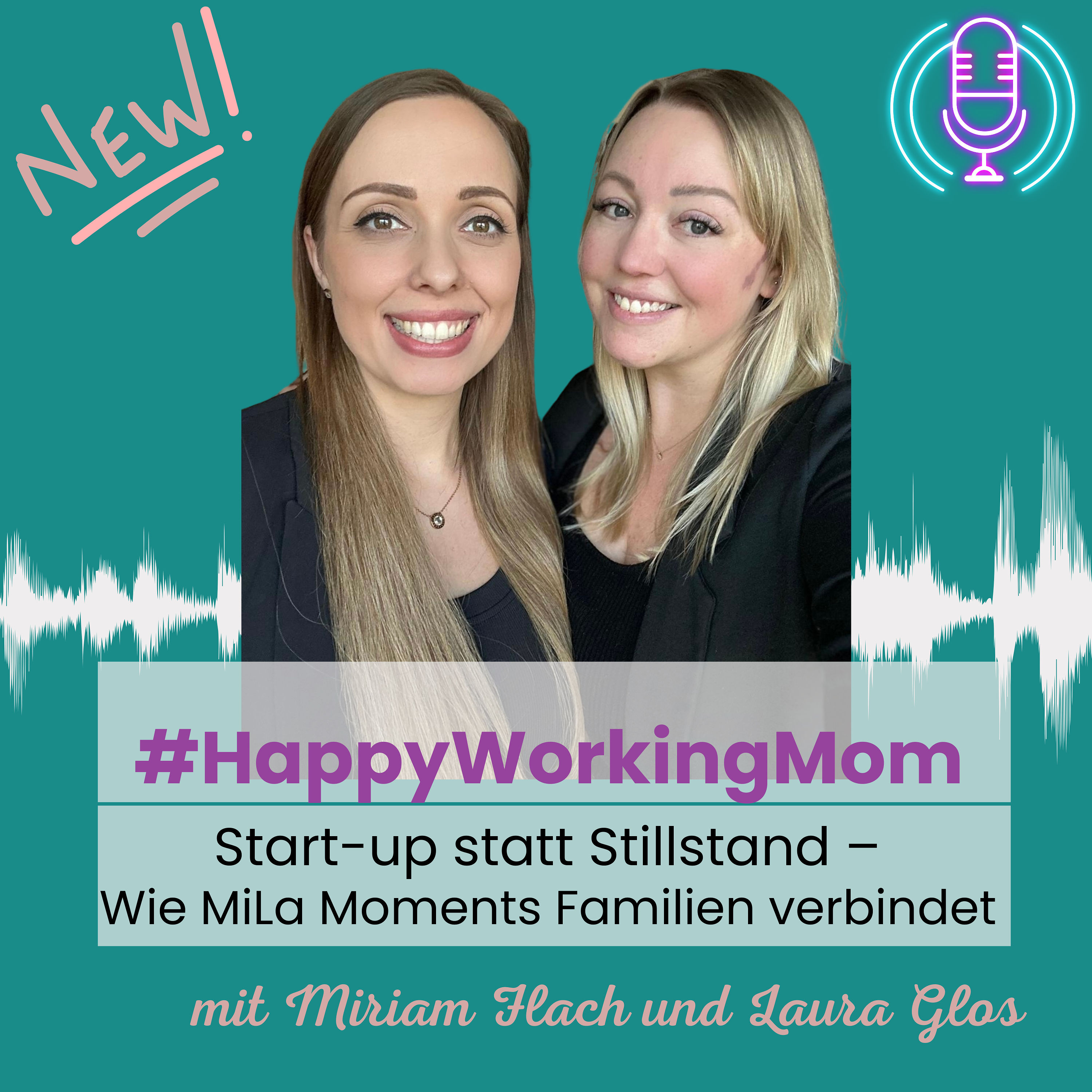 # 239 🚀 Start-up statt Stillstand – Wie MiLa Moments Familien verbindet