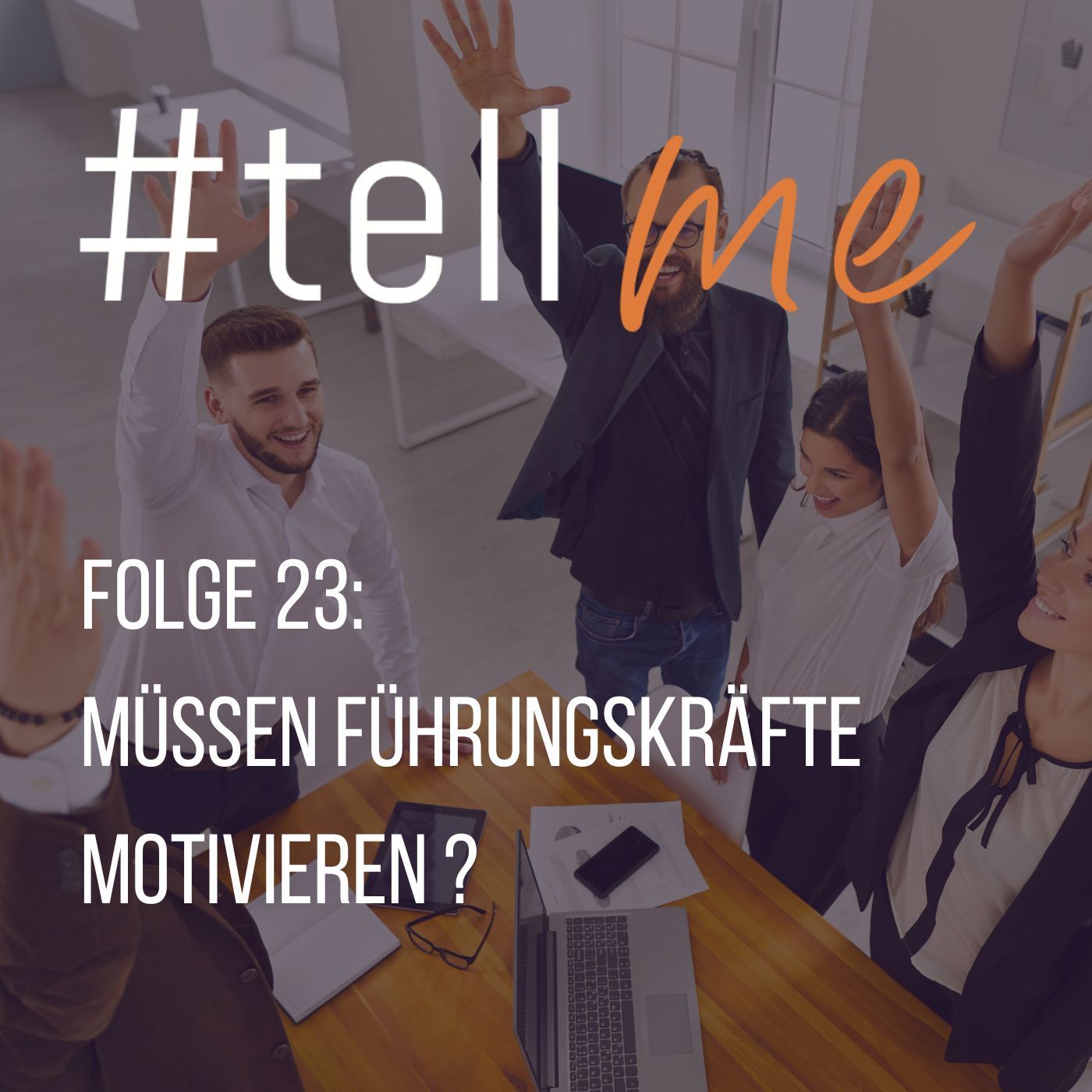 23_Müssen Führungskräfte motivieren
