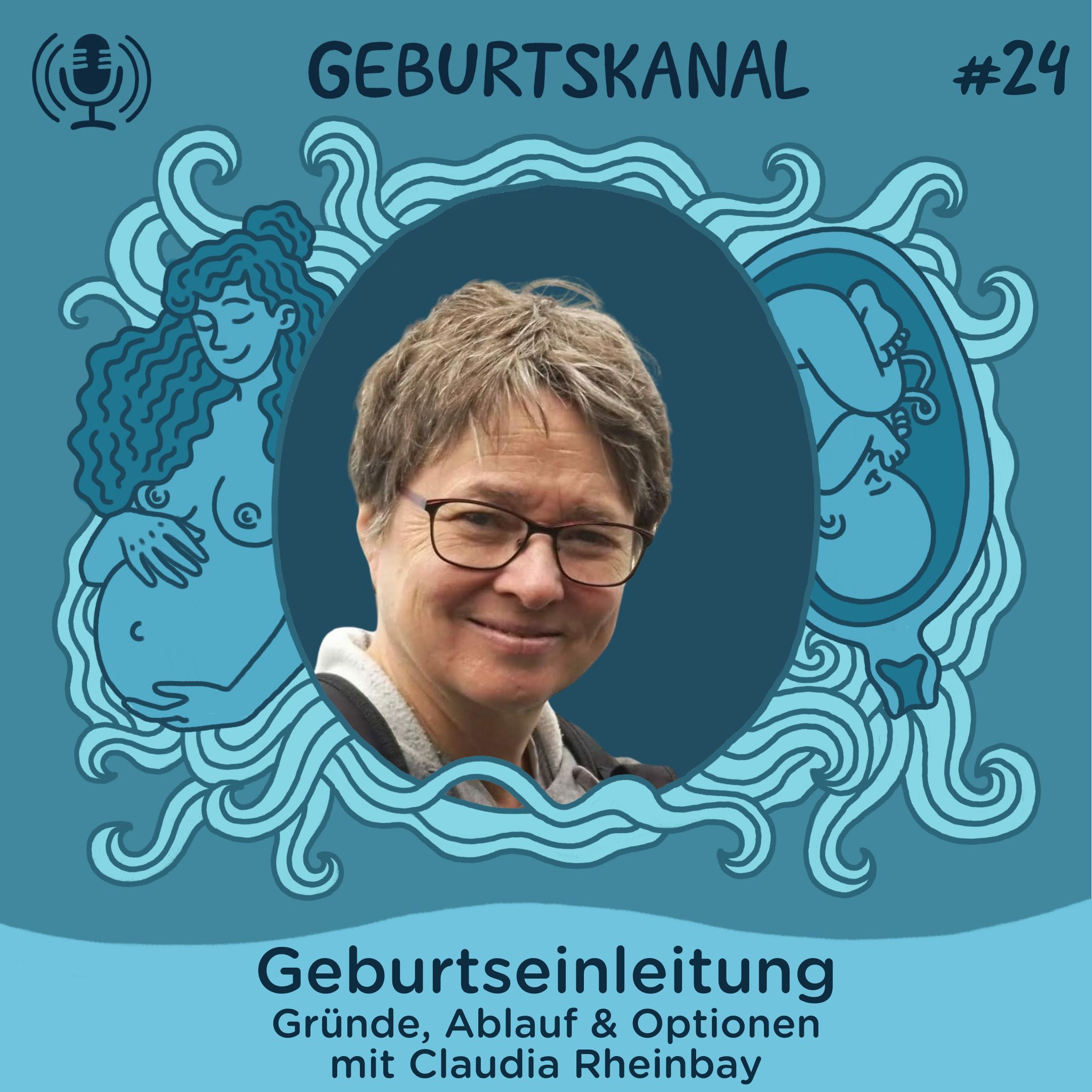 #24 Geburtseinleitung - Gründe, Ablauf & Optionen