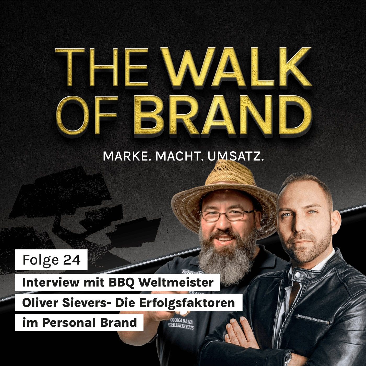 #24 Interview mit BBQ Weltmeister Oliver Sievers – Die Erfolgsfaktoren im Personal Brand