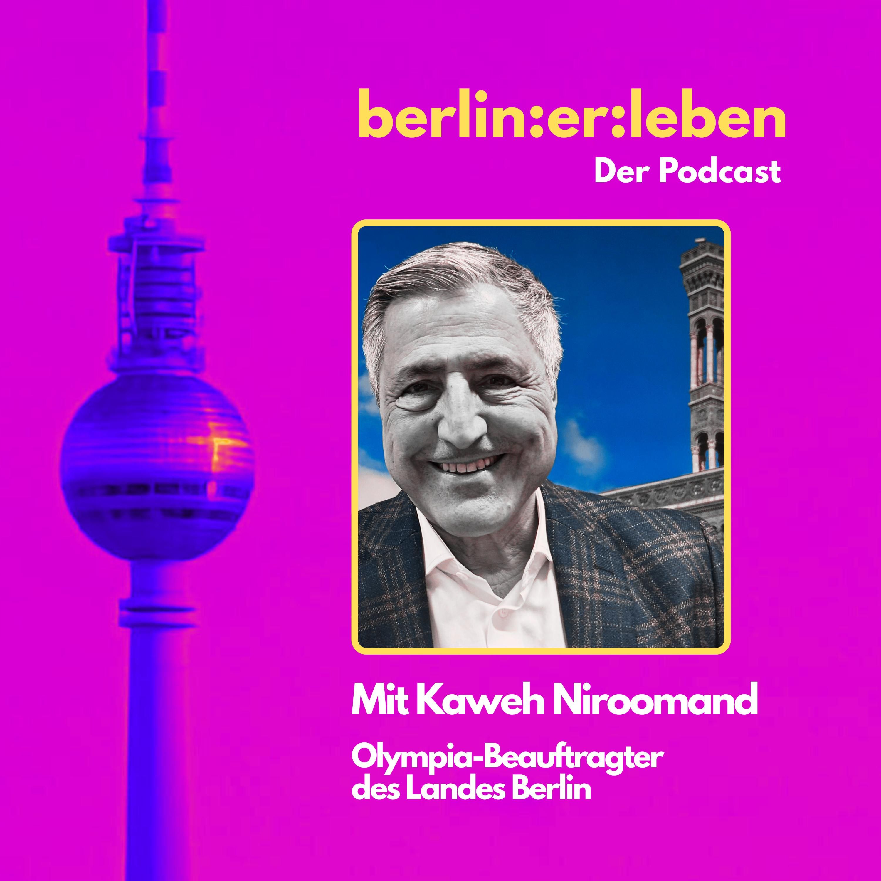 #24 Kaweh Niroomand & Olympia für Berlin - Vision, Kosten und die große Frage: Warum eigentlich?