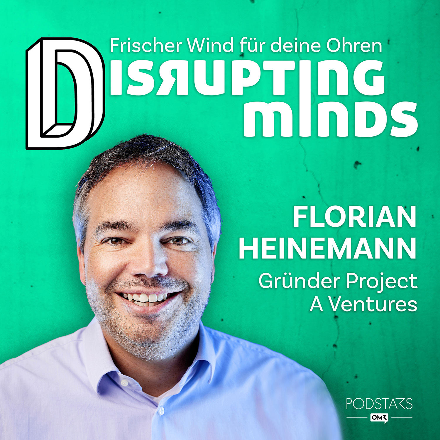 #24 mit Project A Ventures Gründer Florian Heinemann