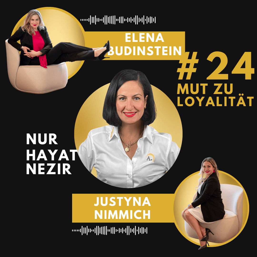 #24 Nur Hayat Nezir - Mut zu Loyalität