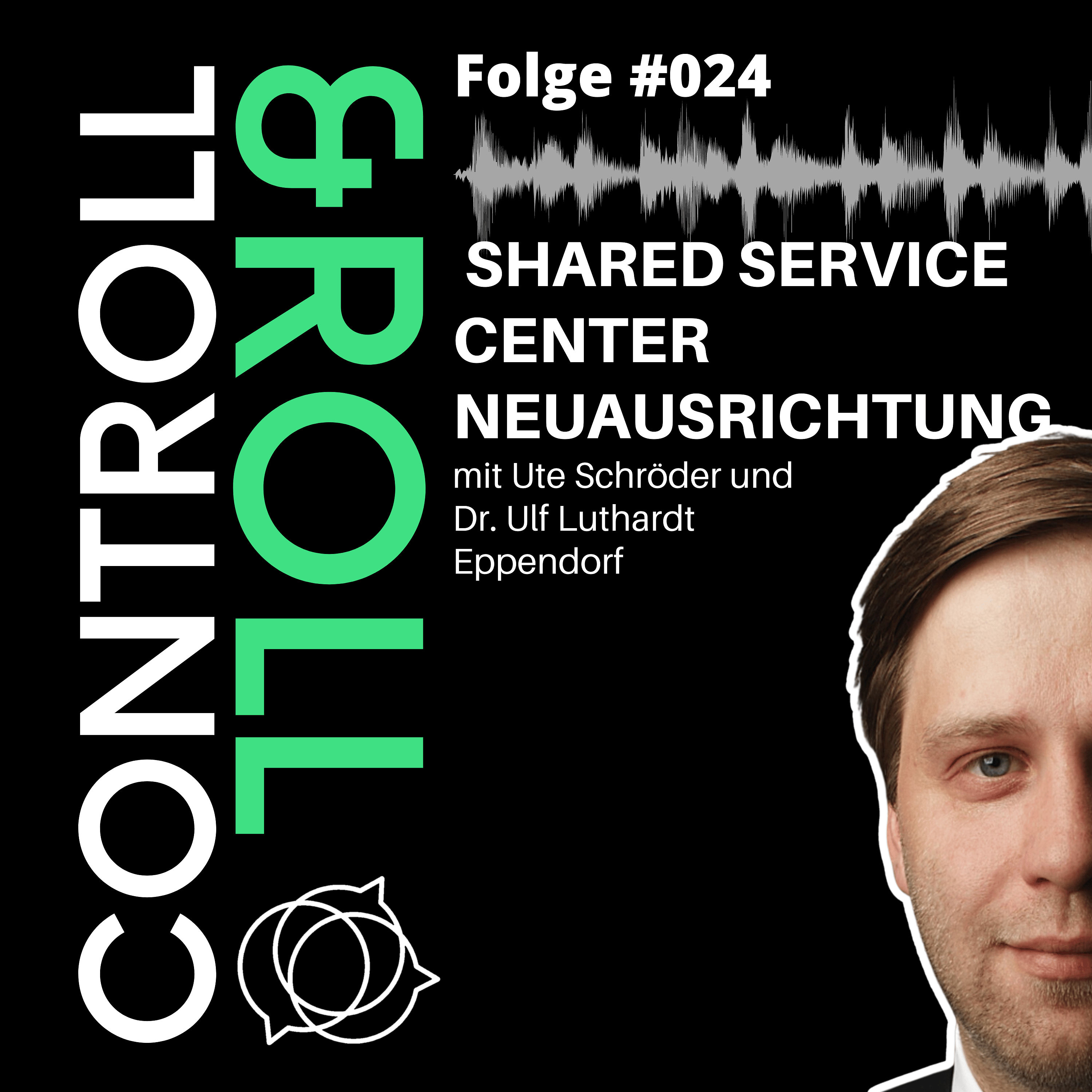 #024 - Shared Service Center Neuausrichtung