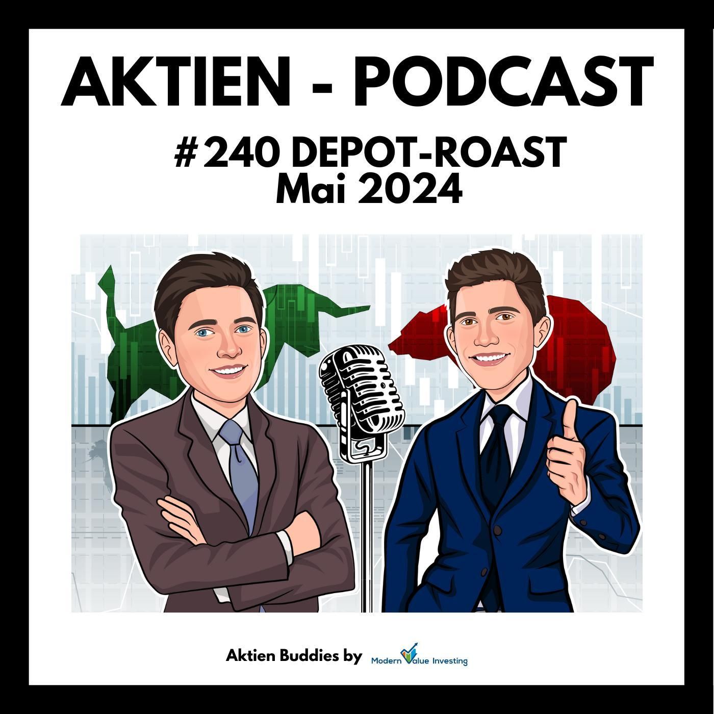 240 - Depot Roast mit Noah! Walmart - Home Depot - Game Stop - 3M - Roche - Vonovia - Alibaba - uvm.