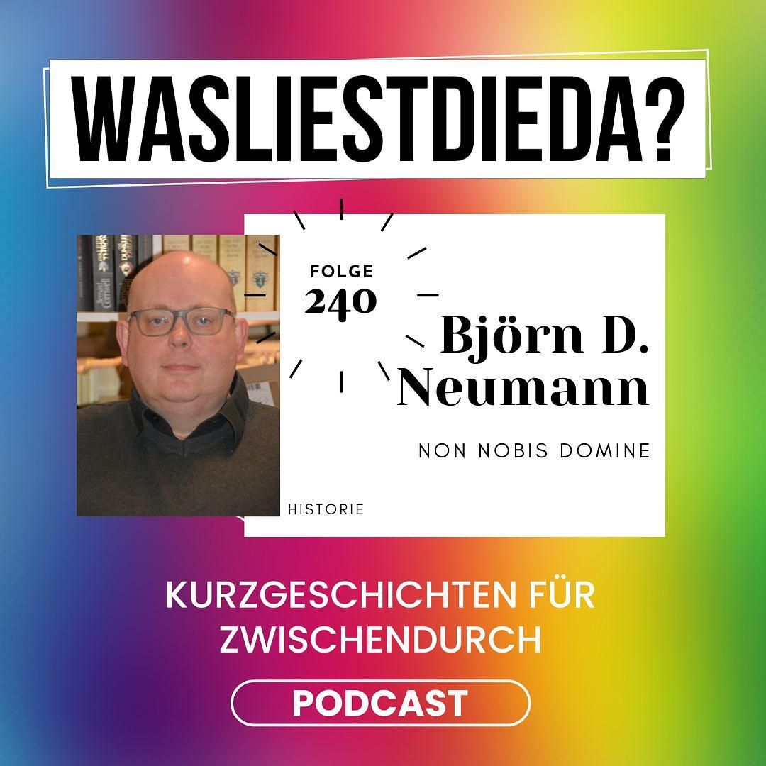 240 Non nobis domine - Björn D. Neumann