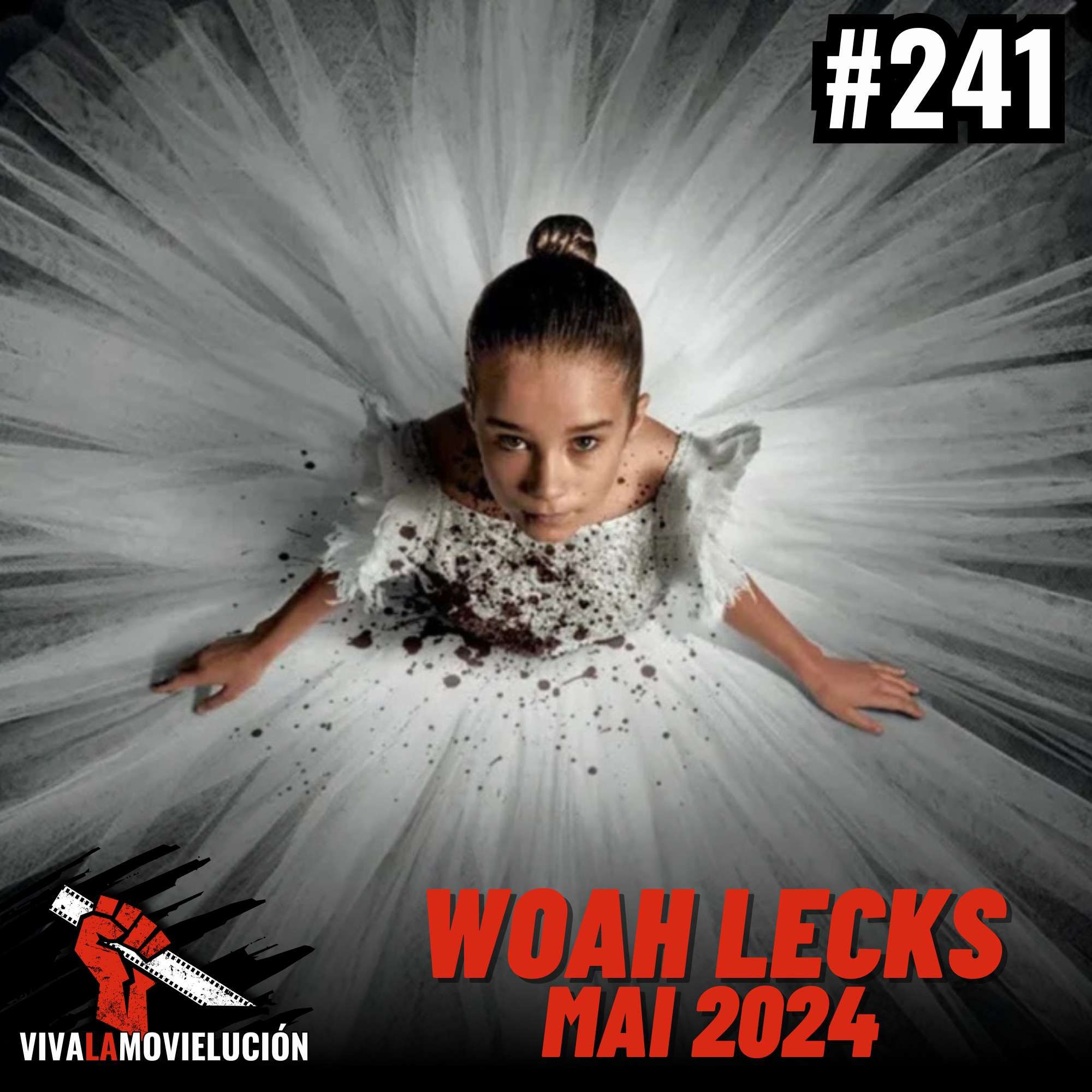 #241 - Woah Lecks: Abigail, Monolith, Becky 2, uvm. (Mai 2024)