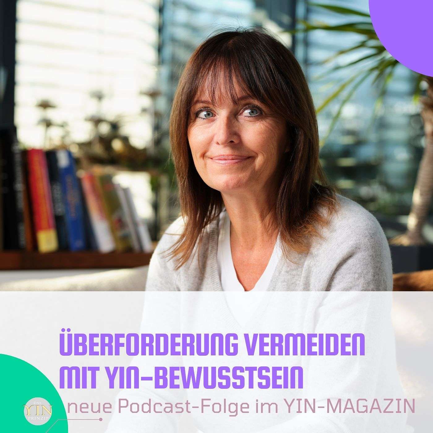 243: Herausfordernde Zeiten meistern mit Yin-Bewusstsein