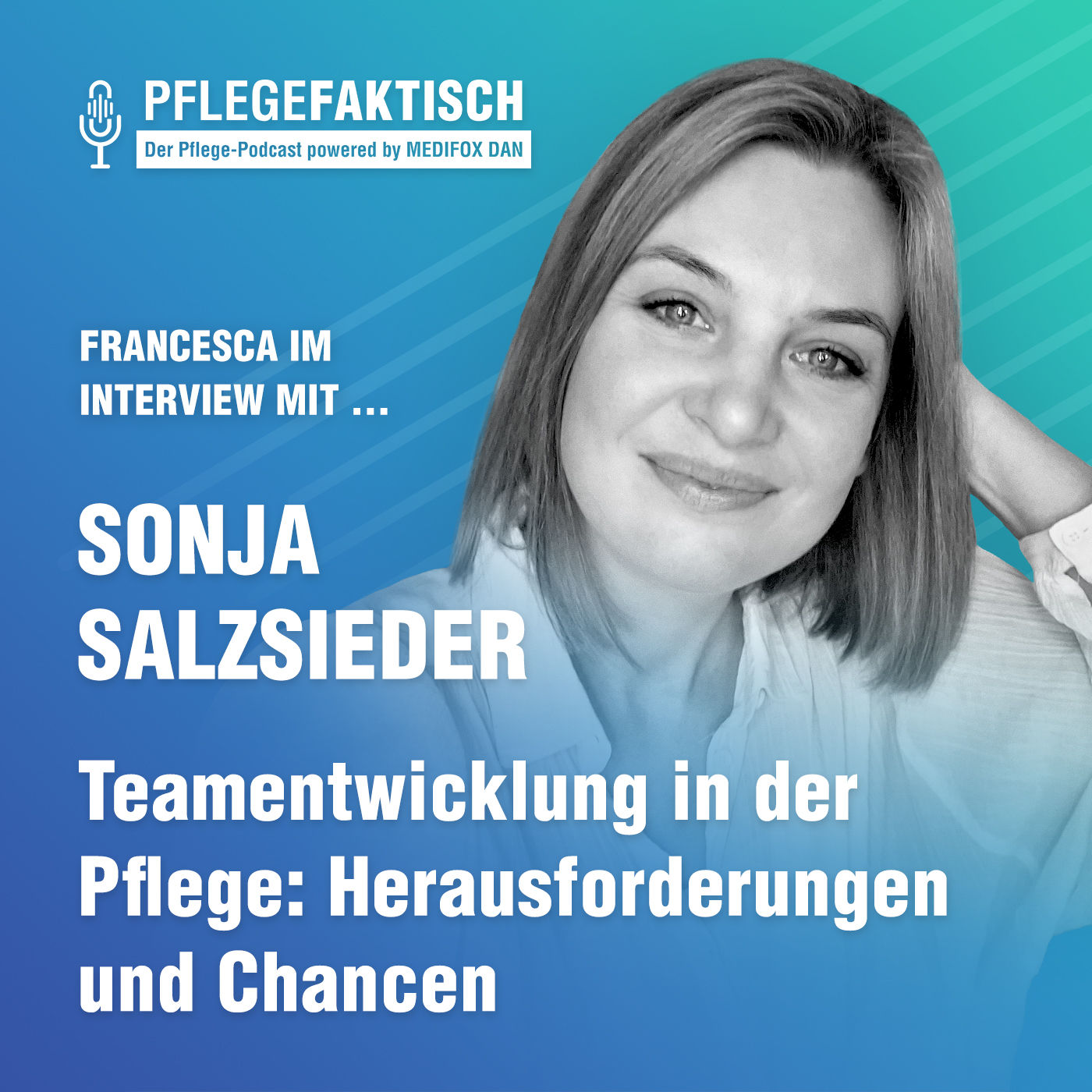 #243 Teamentwicklung in der Pflege: Herausforderungen und Chancen