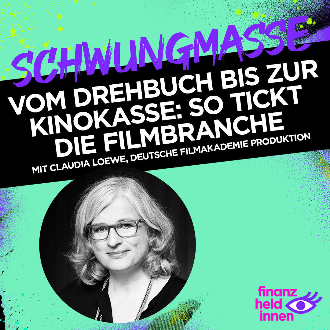 #244 Vom Drehbuch bis zur Kinokasse: So tickt die Filmbranche