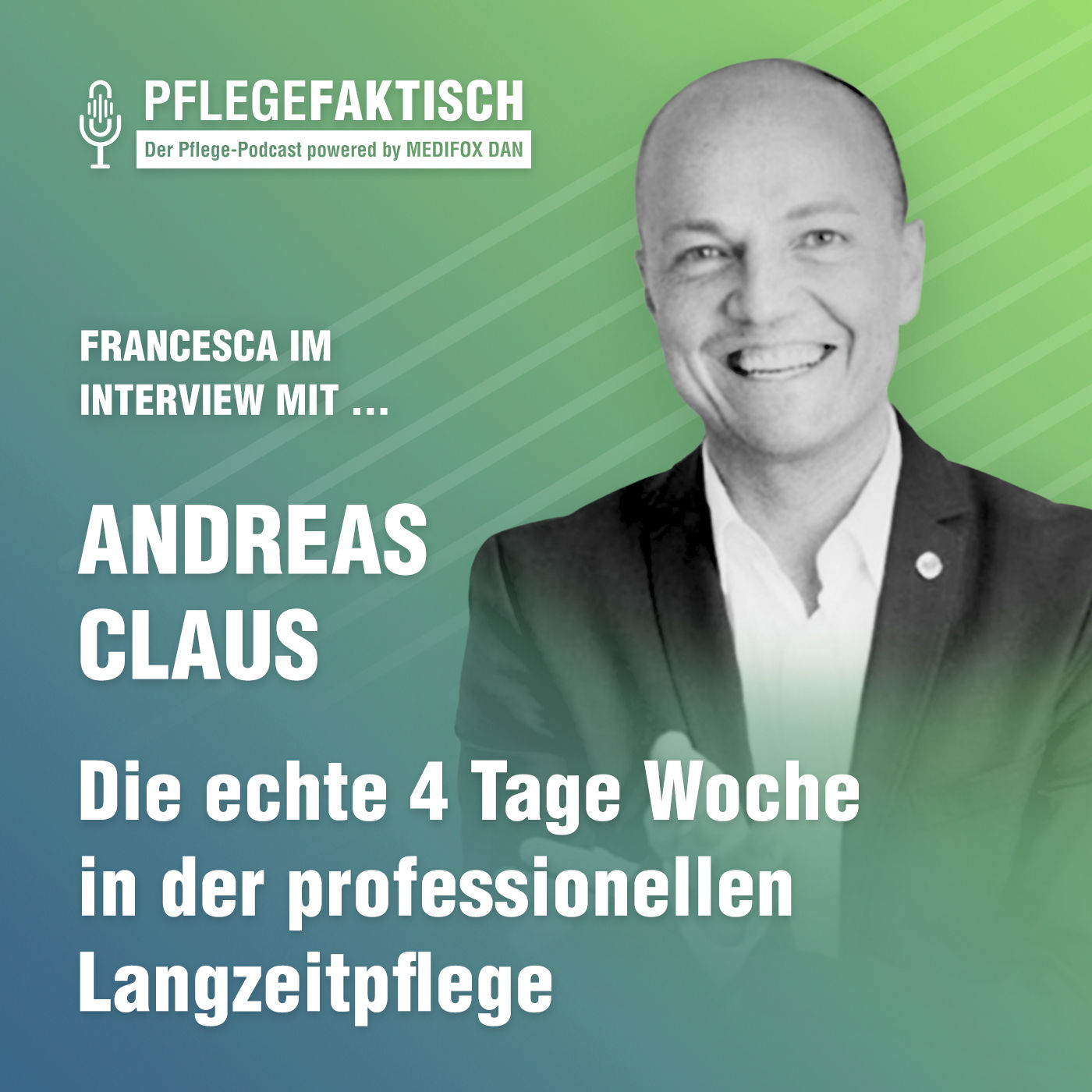 #245 Die echte 4 Tage Woche in der professionellen Langzeitpflege