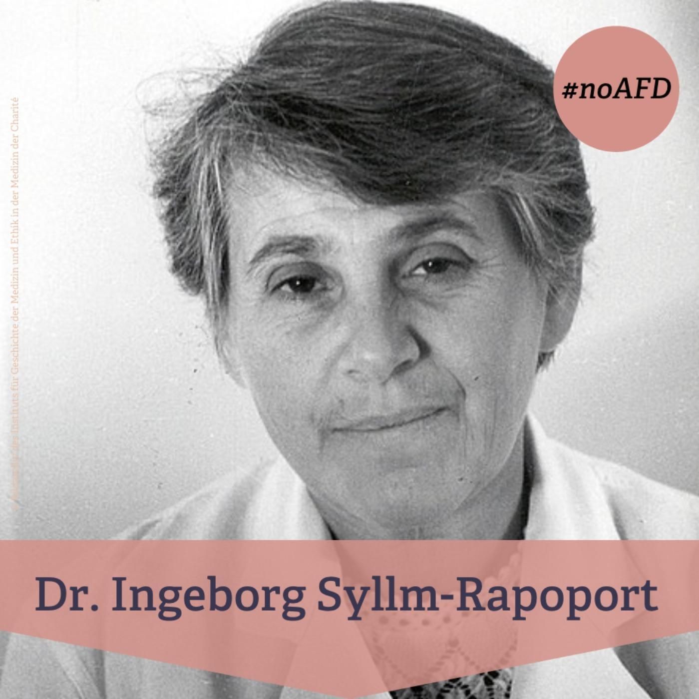 #245 Dr. Ingeborg Syllm-Rapoport – Kinderärztin und Inhaberin des ersten europäischen Lehrstuhls für Neonatologie