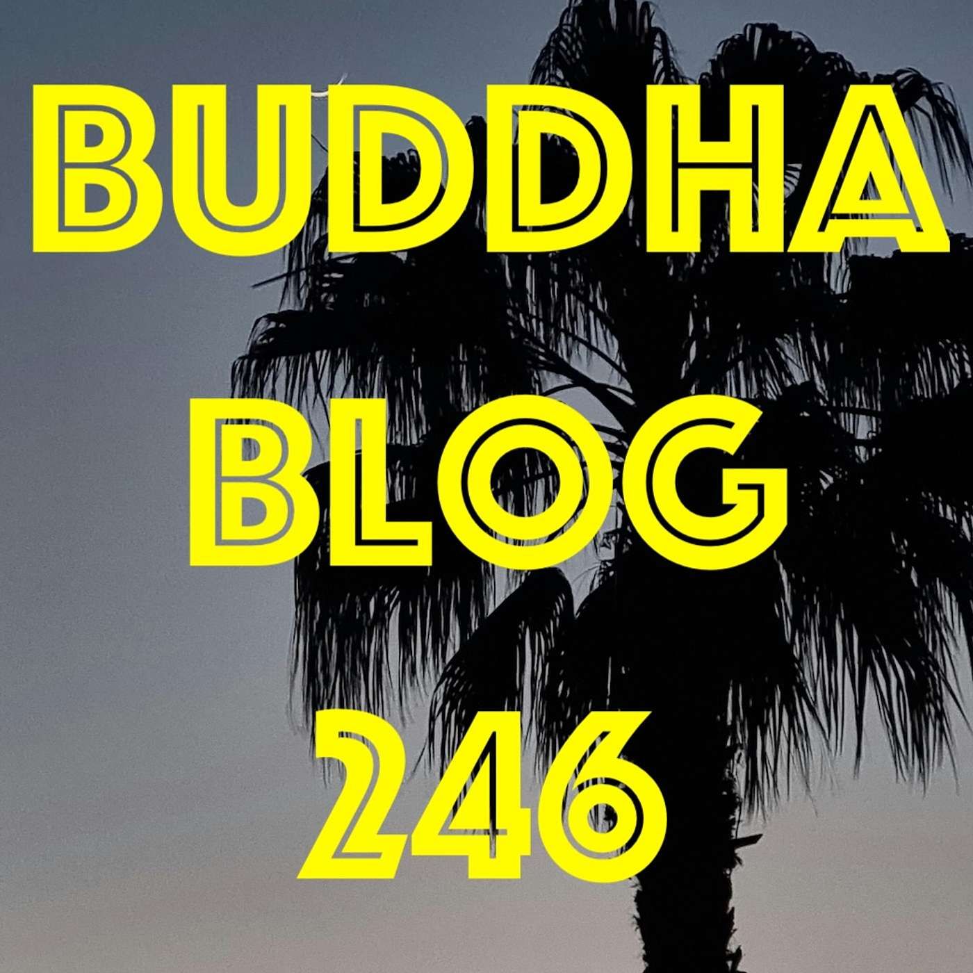 246-Die normative Kraft - Buddha Blog Podcast - Buddhismus im Alltag