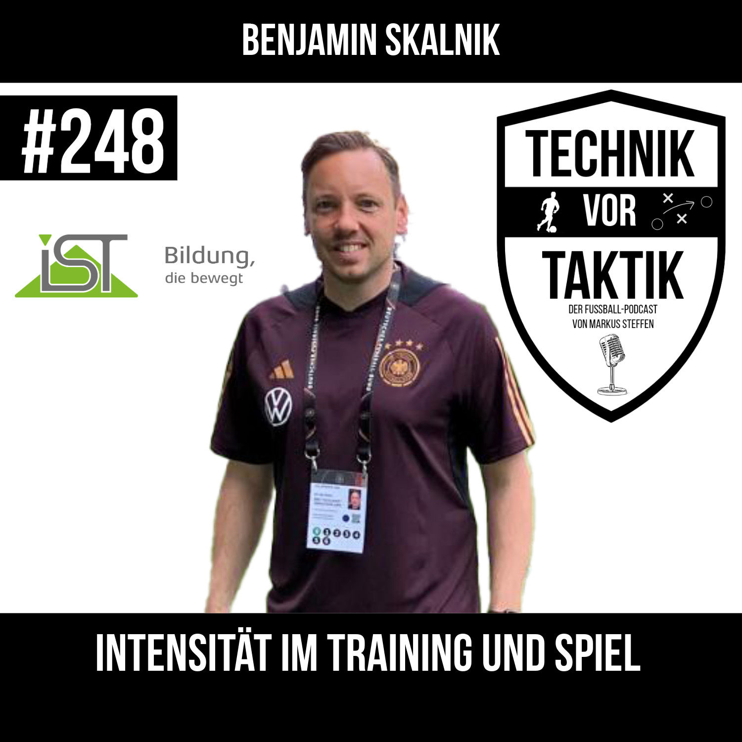 #248 Intensität im Training und Spiel - mit Benjamin Skalnik