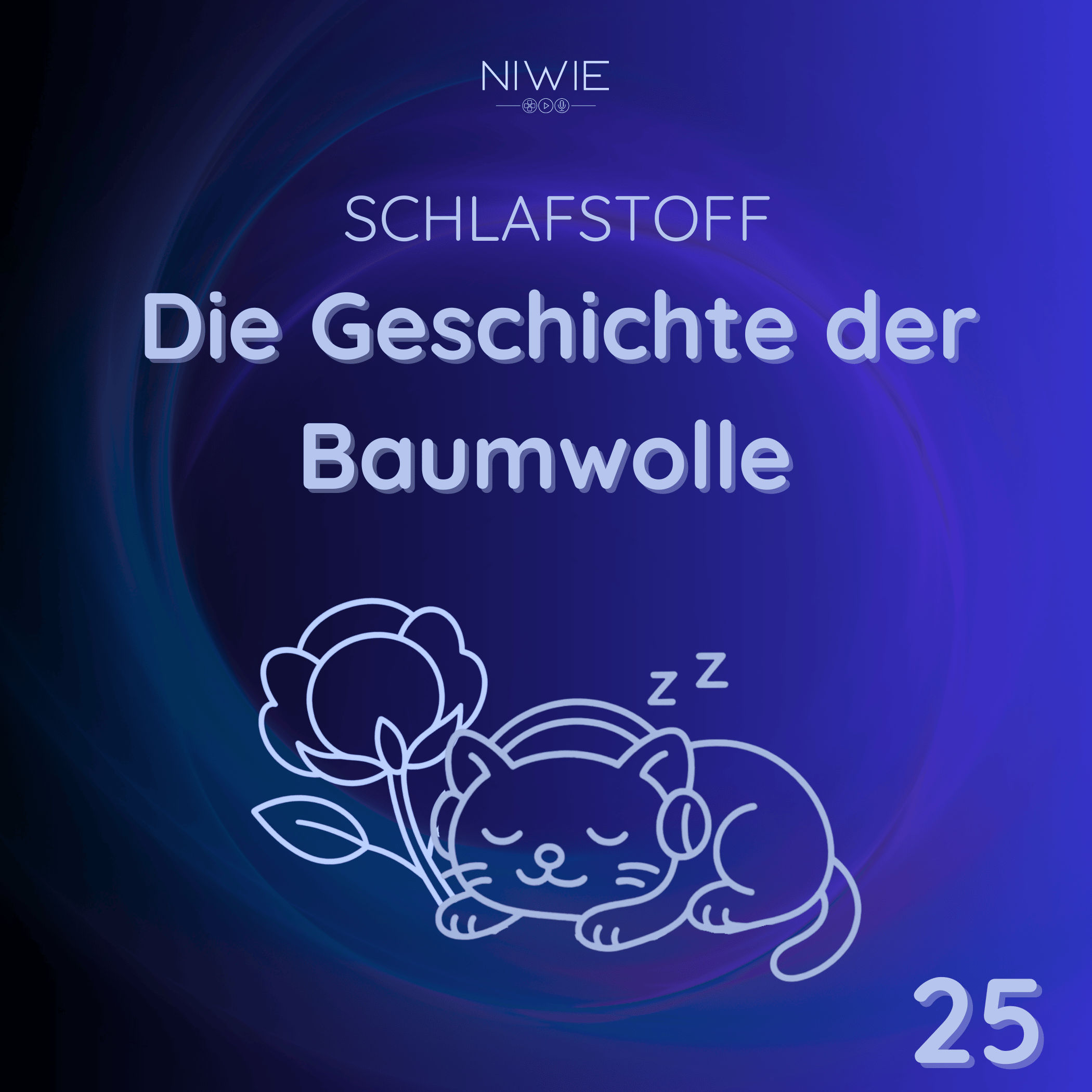 25 - Baumwolle zum Einschlafen