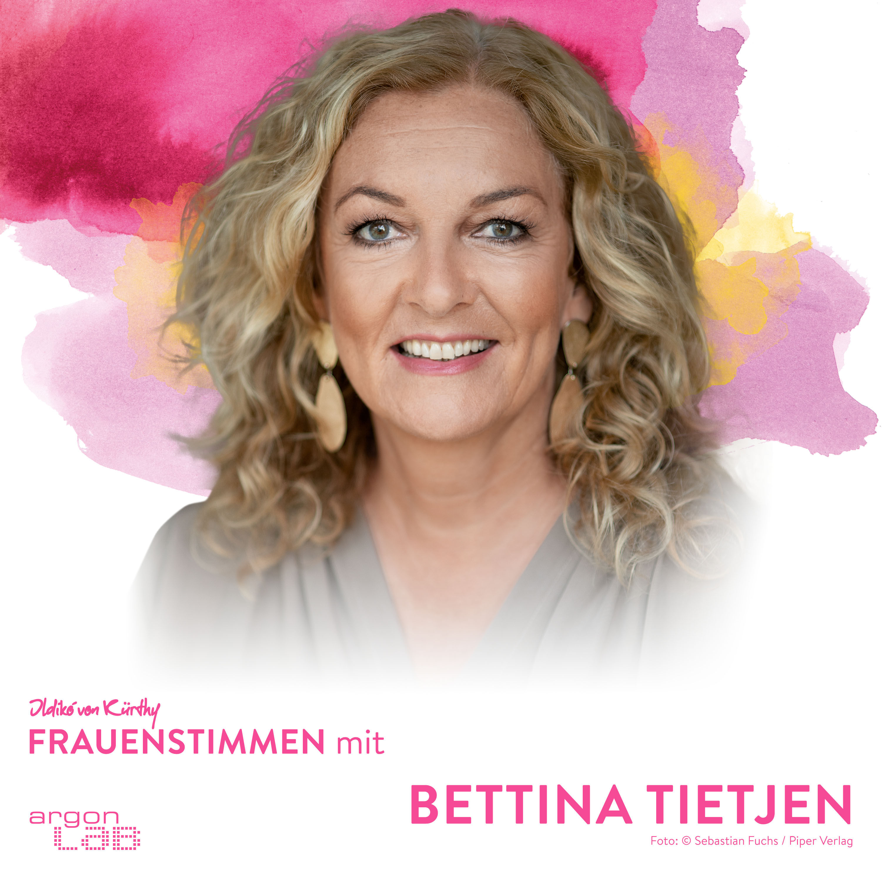 #25 Bettina Tietjen und die Suche nach dem früheren Ich
