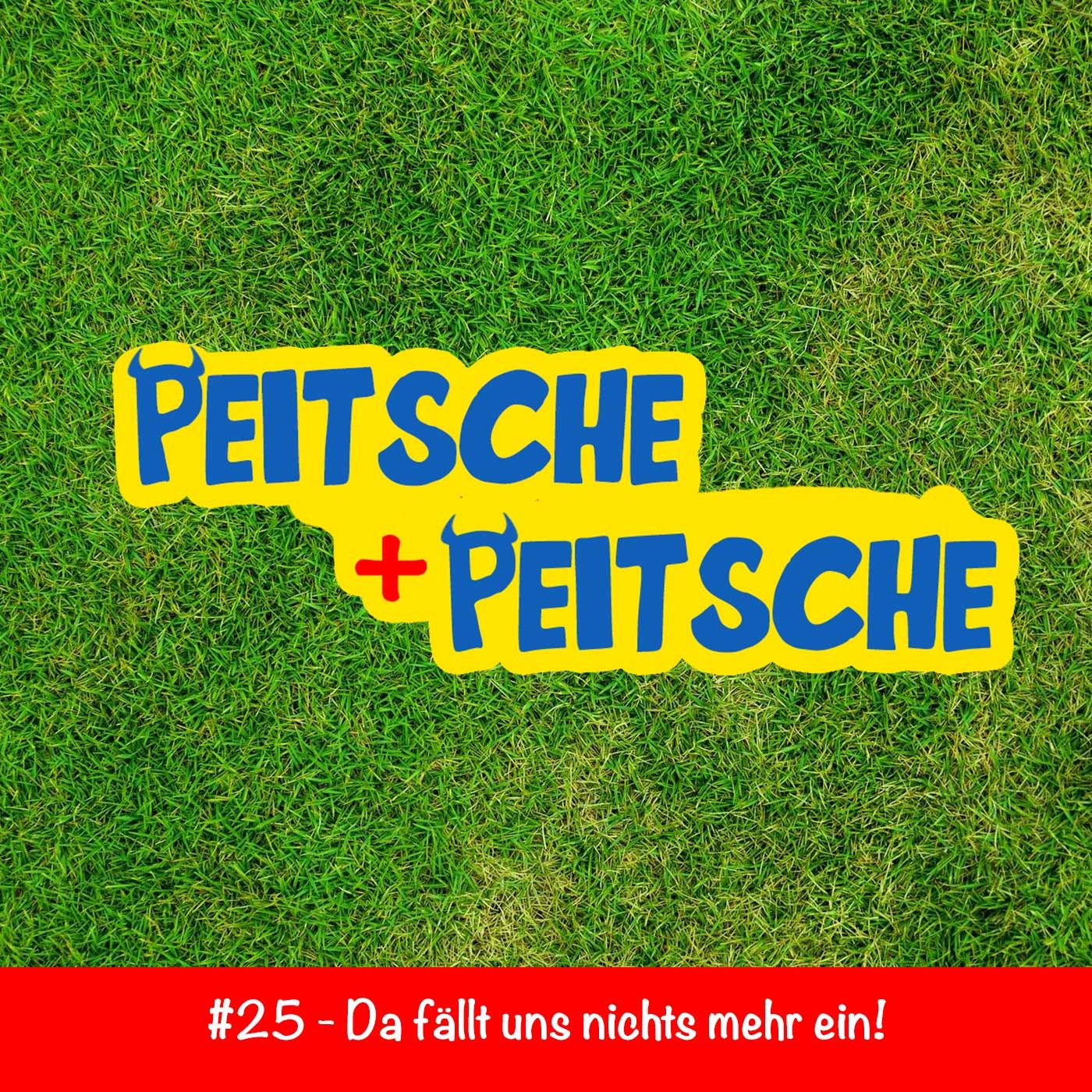#25 – Da fällt uns nichts mehr ein!
