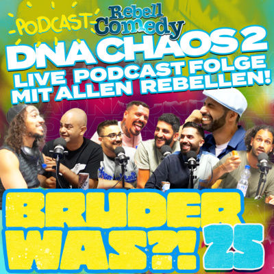 #25 DNA CHAOS 2 Podcast über 13 Gefühle | Babaks Narben | Private Jets | Newcomer | Usus' coming out