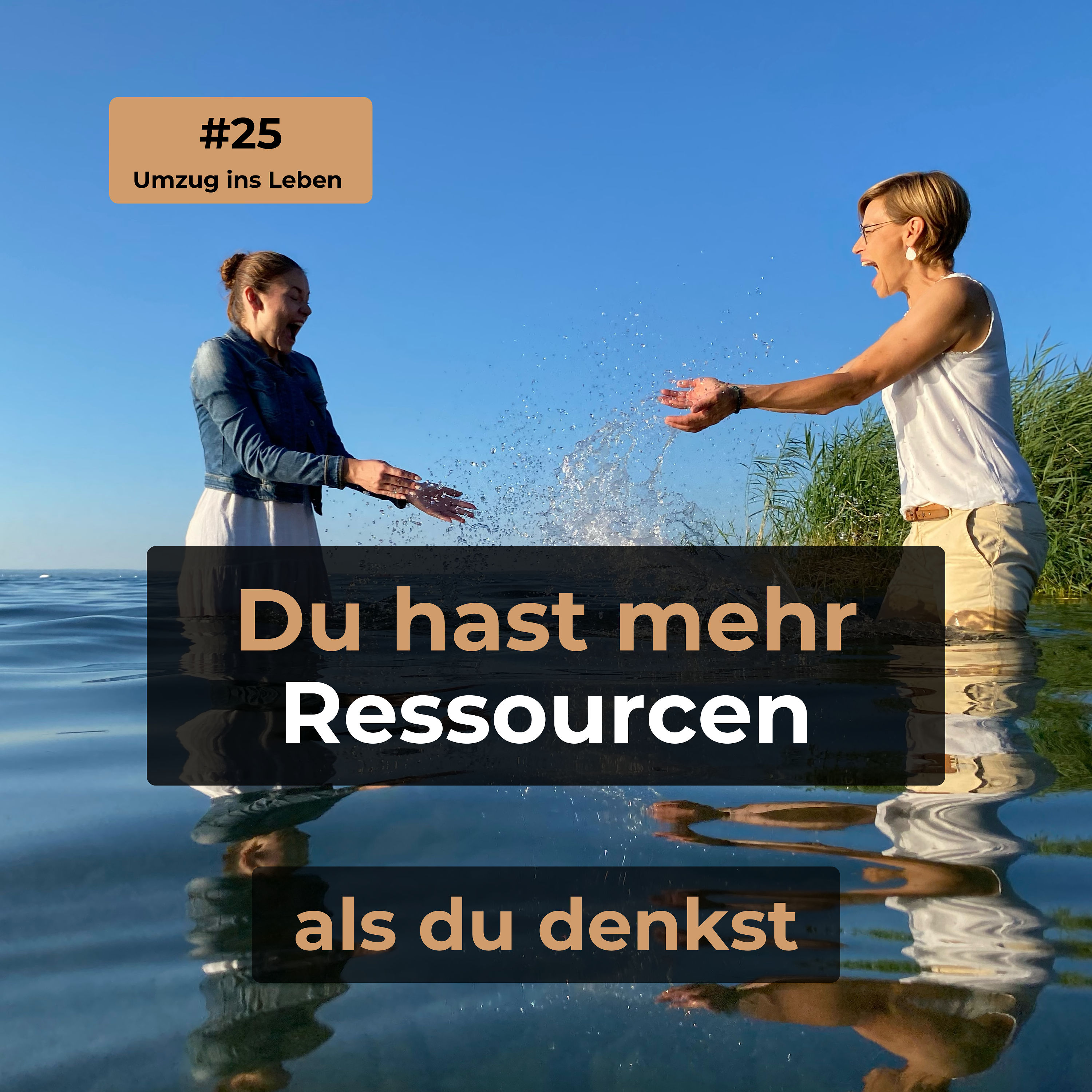 #25 Eigene Ressourcen erkennen - was dir Kraft gibt, wenn alles zu viel wird