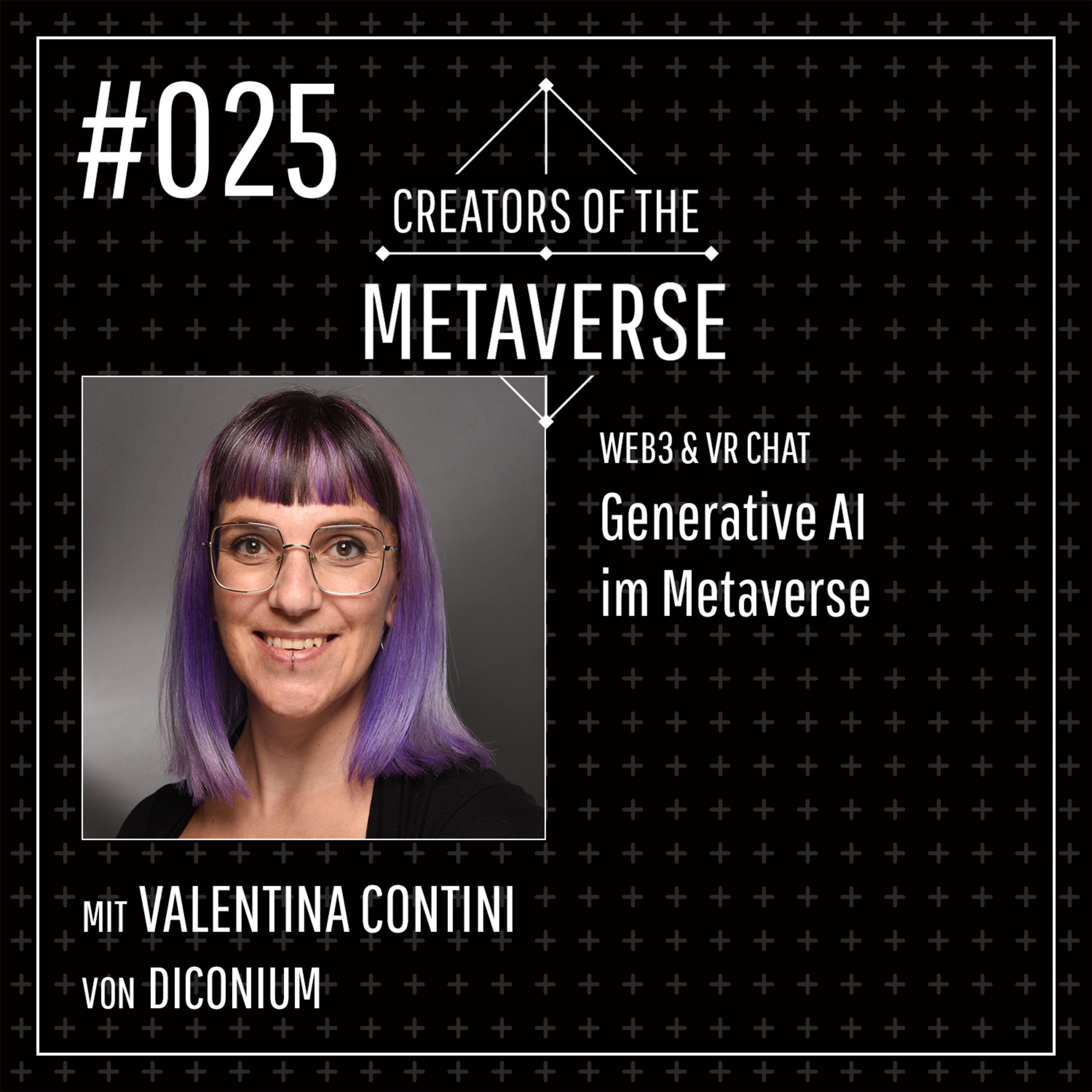 #25 🤖 Generative AI im Metaverse mit Valentina Contini von diconium | Web3 & VR Chat