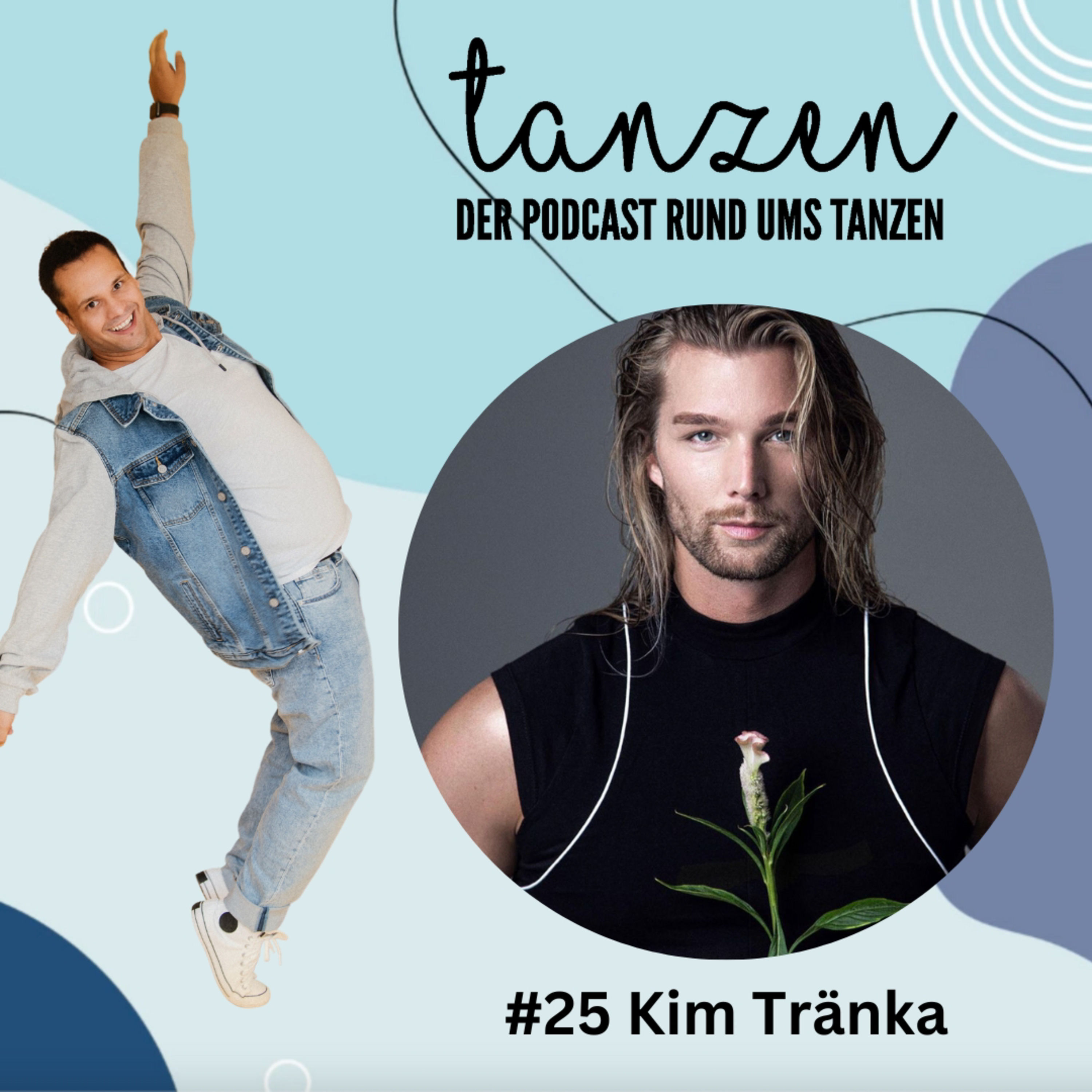 #25 Kim Tränka über Formationstanzen unds seine Teilnahme bei Prince charming