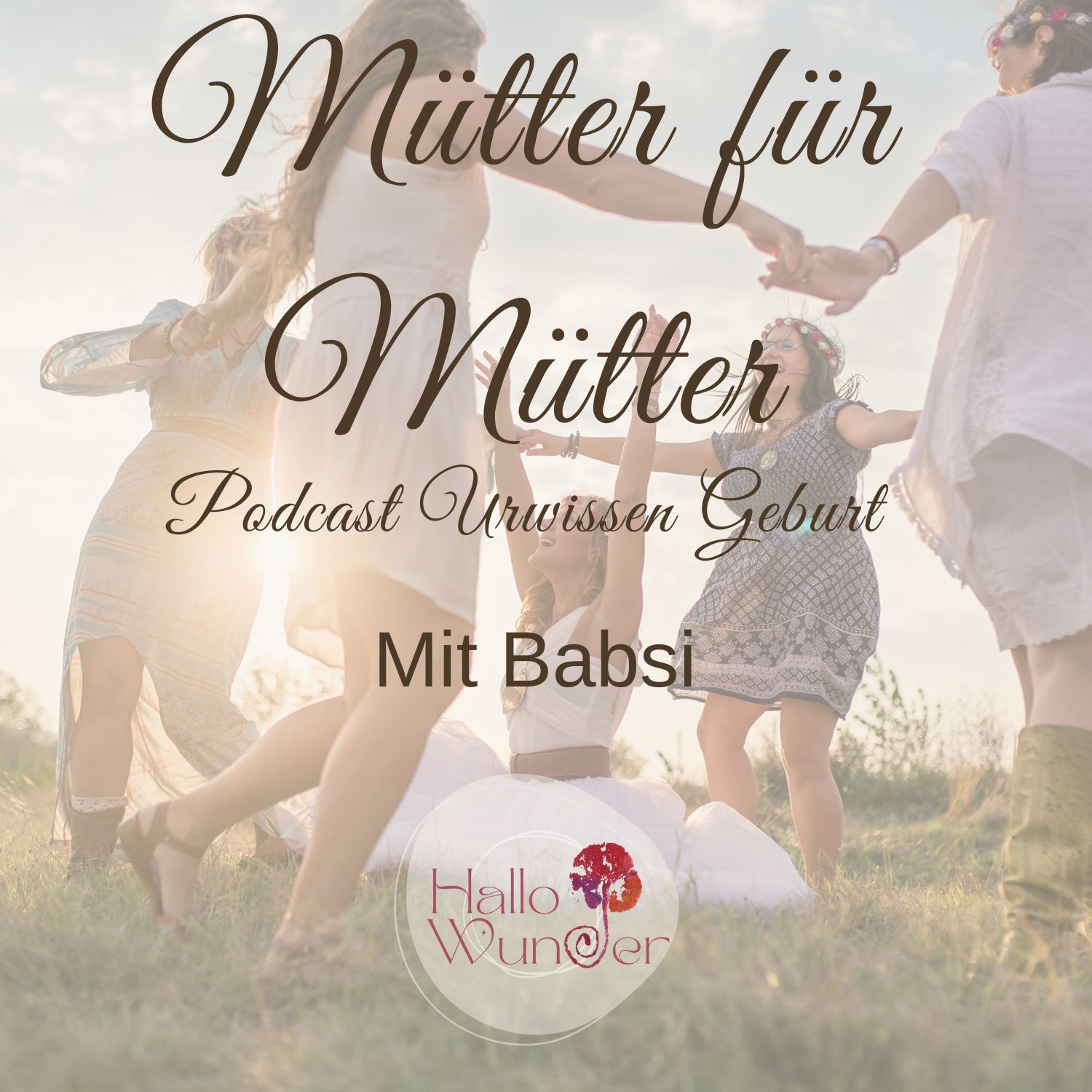 #25 Mütter für Mütter - mit Babsi