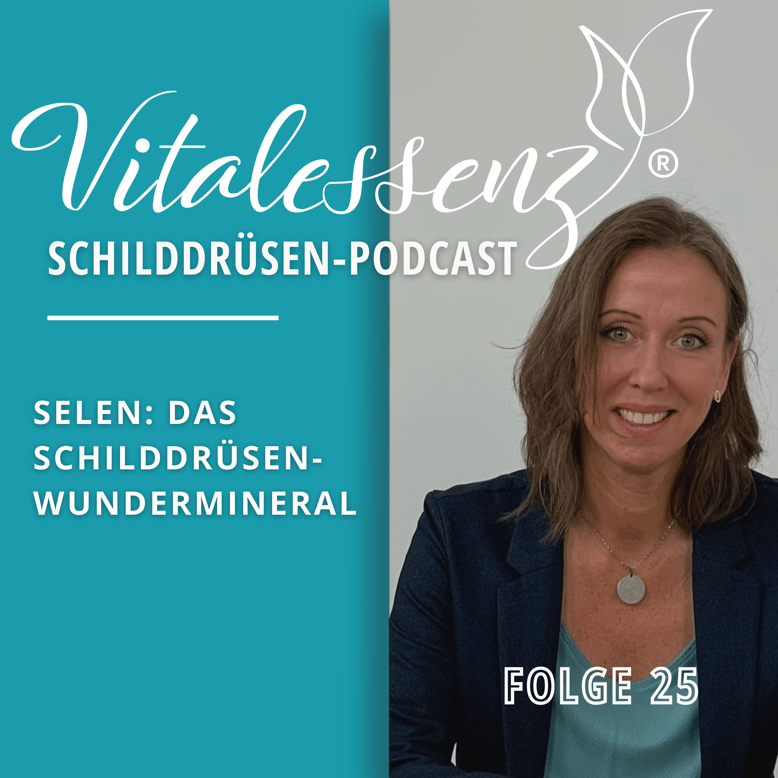 #25 Selen: Das Schilddrüsen-Wundermineral