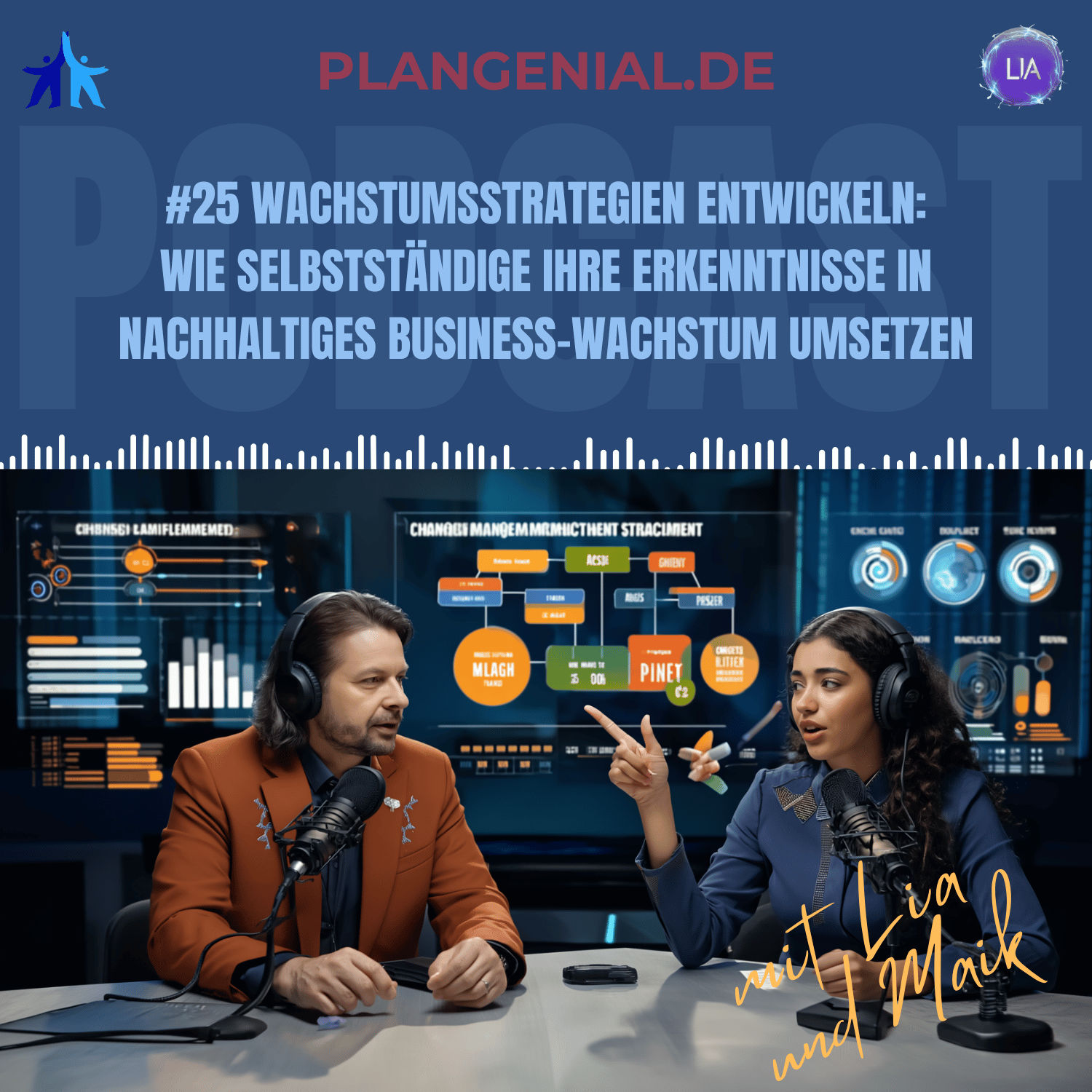 #25 Wachstumsstrategien entwickeln – Wie Selbstständige ihre Erkenntnisse in nachhaltiges Business Wachstum umsetzen