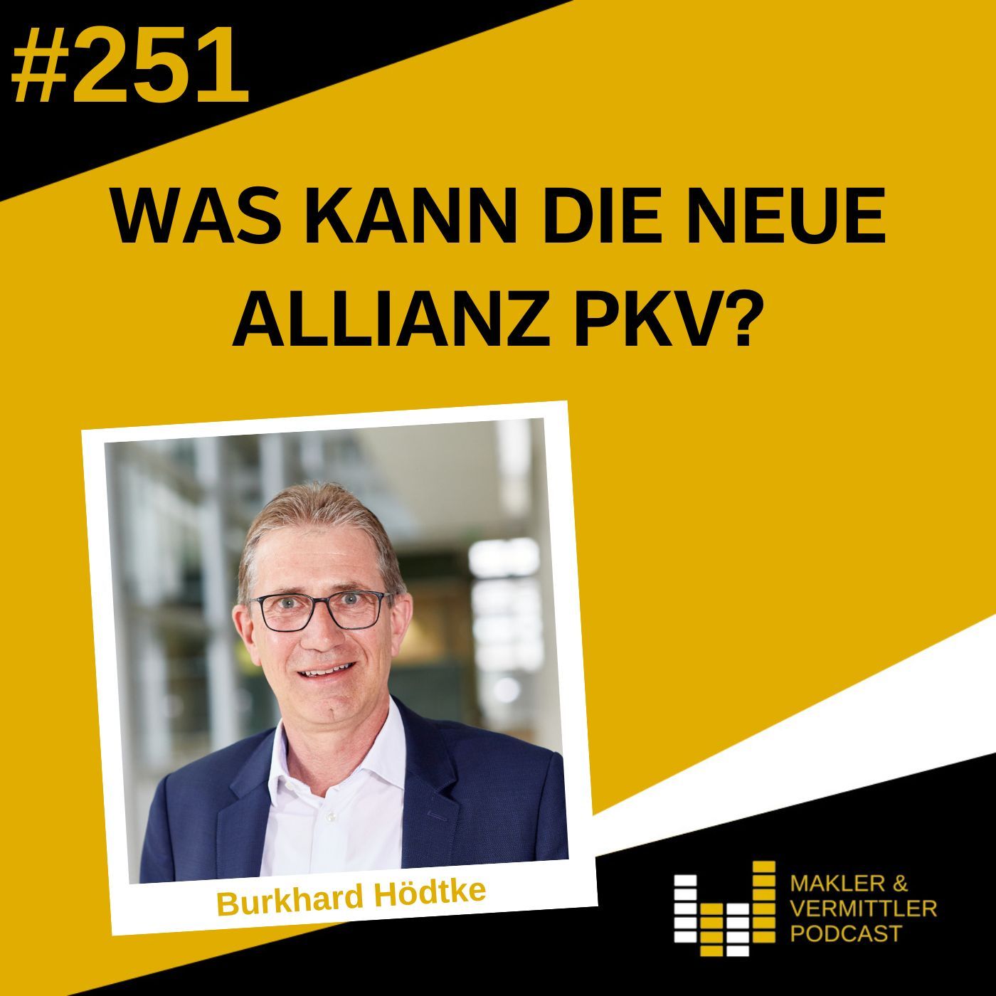 #251 Was kann die neue Allianz PKV?
