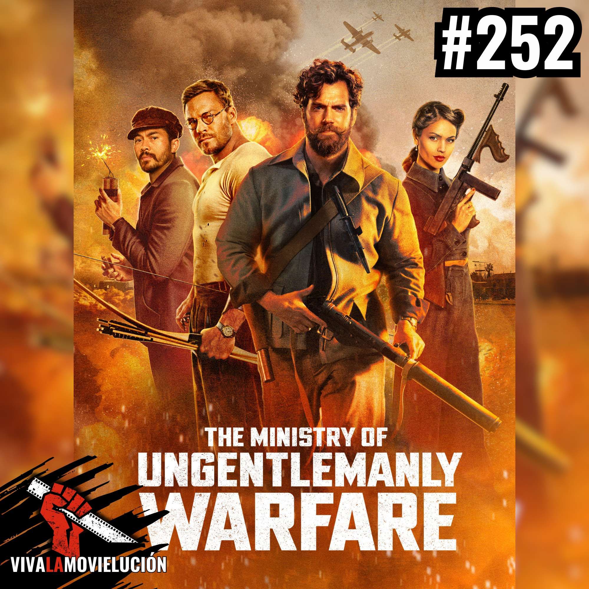 #252 - The Ministry of Ungentlemanly Warfare