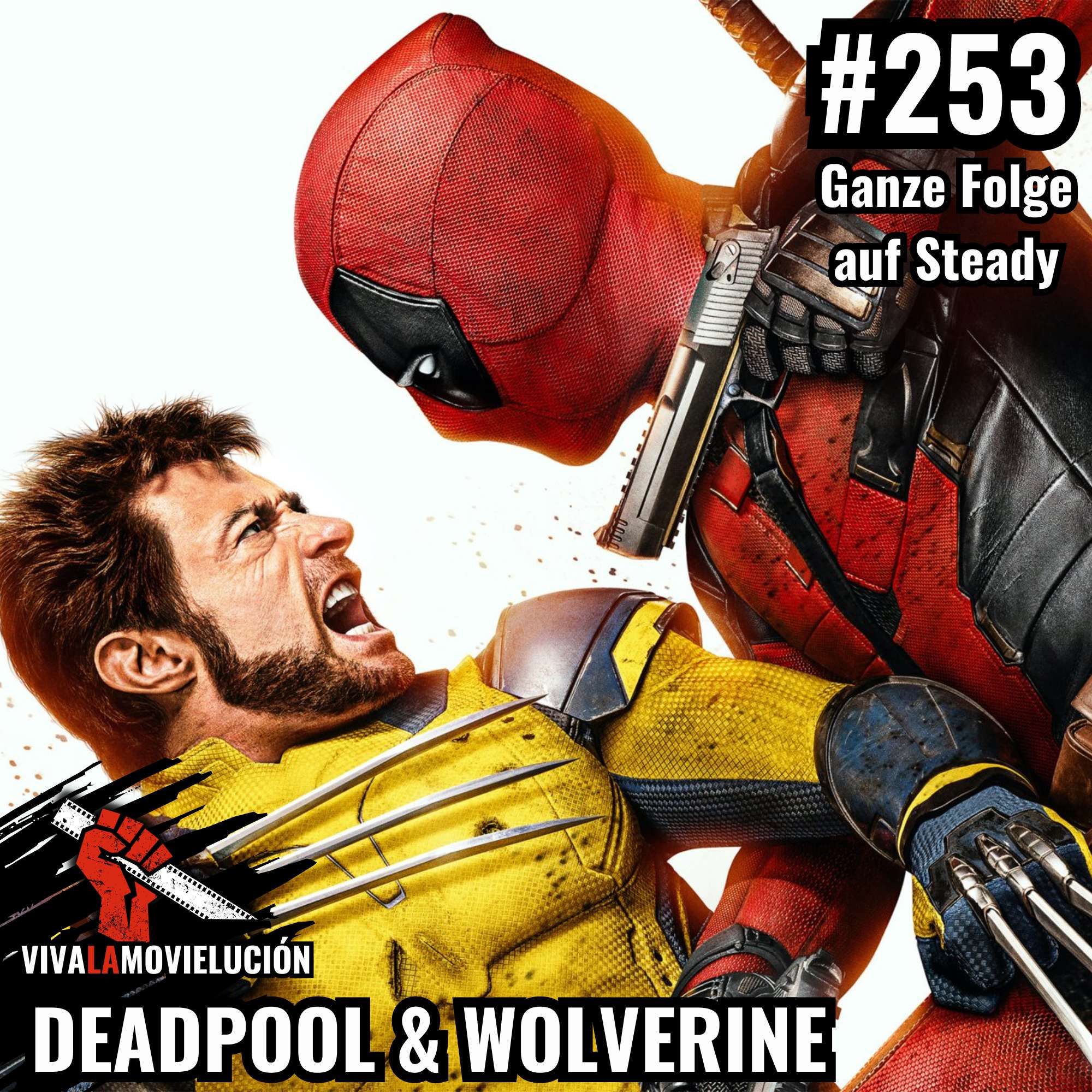 #253 - Deadpool & Wolverine (Steadyklusiv)