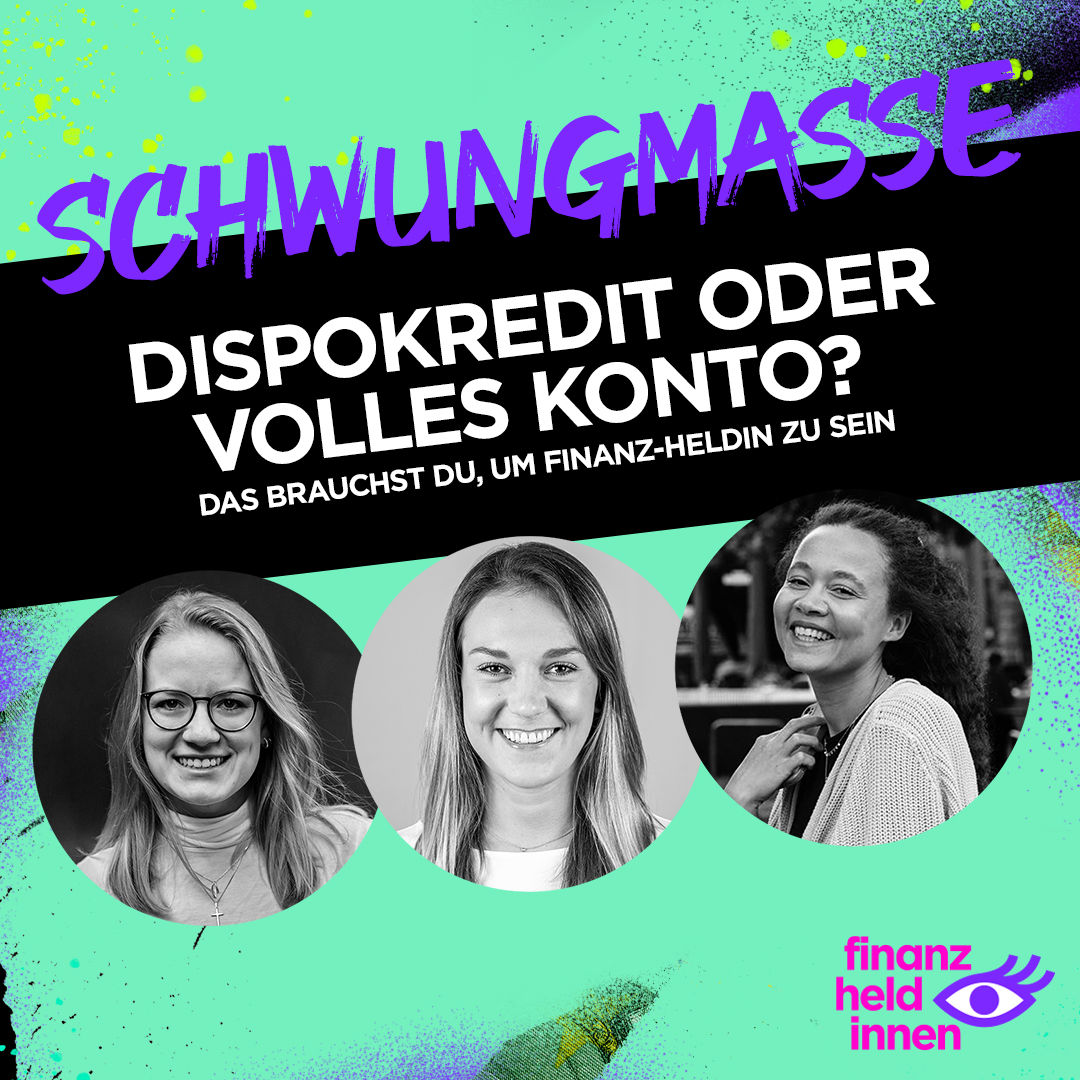 #254 Dispokredit oder volles Konto? Das brauchst Du, um finanz-heldin zu sein