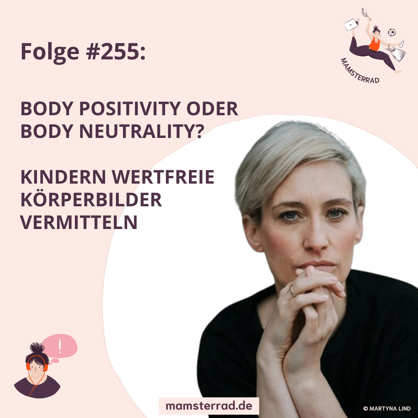 #255 Body Positivity oder Body Neutrality mit Nora Burgard-Arp