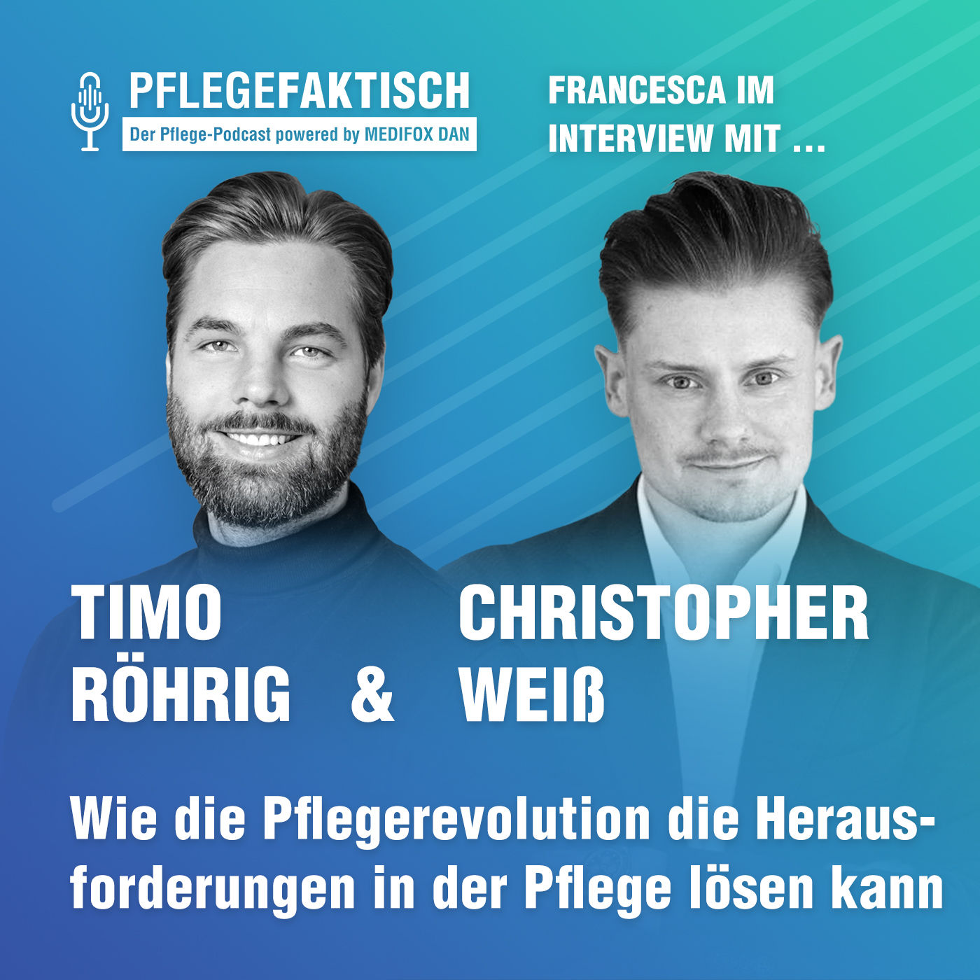 #255 Wie die Pflegerevolution die Herausforderungen in der Pflege lösen kann