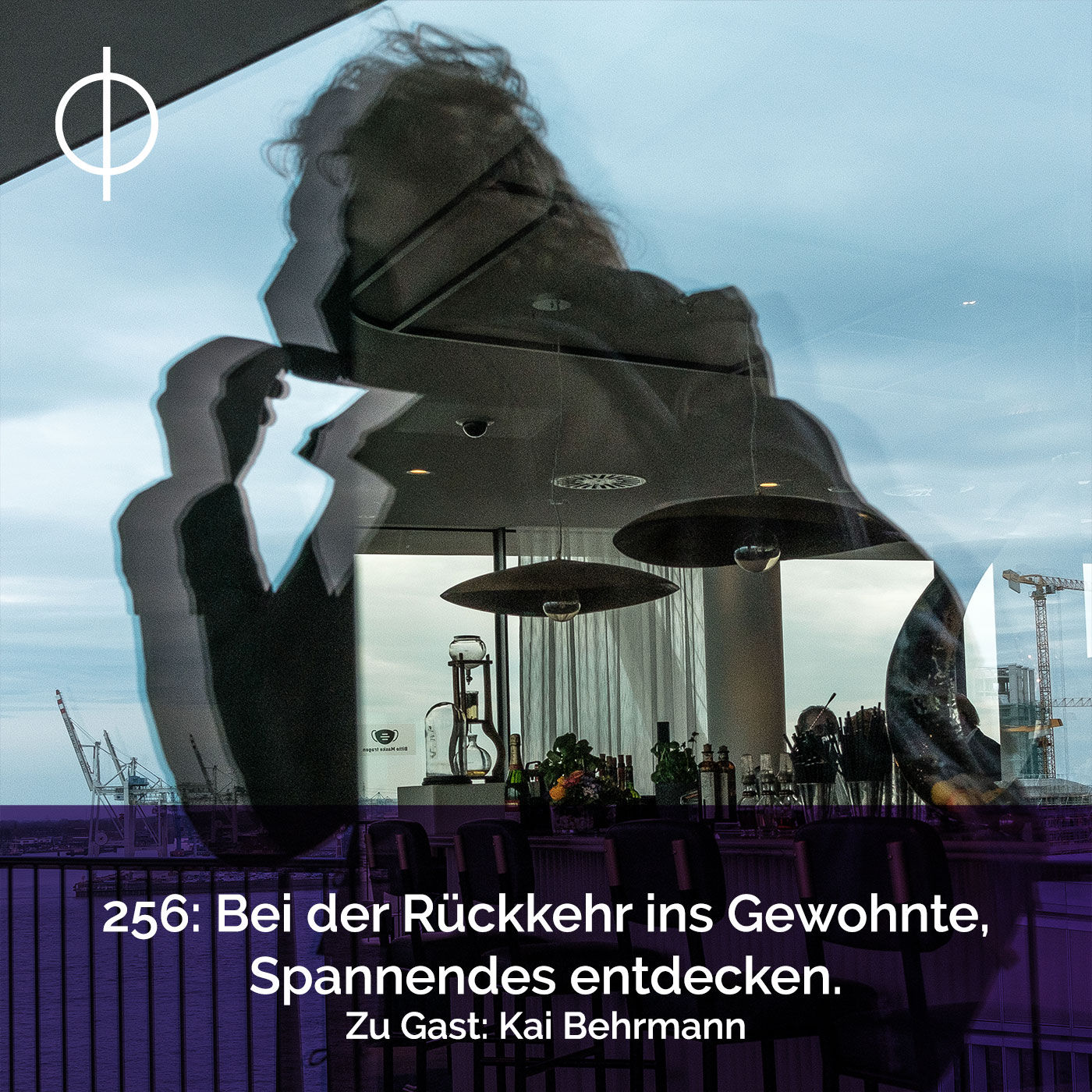256: Bei der Rückkehr ins Gewohnte, Spannendes entdecken. Zu Gast: Kai Behrmann