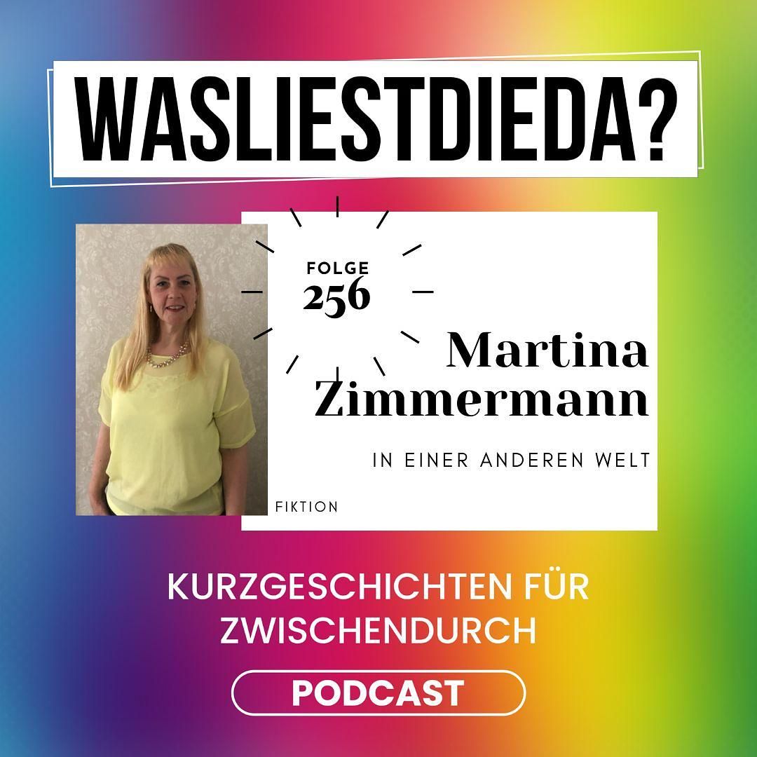 256 In einer anderen Welt - Martina Zimmermann