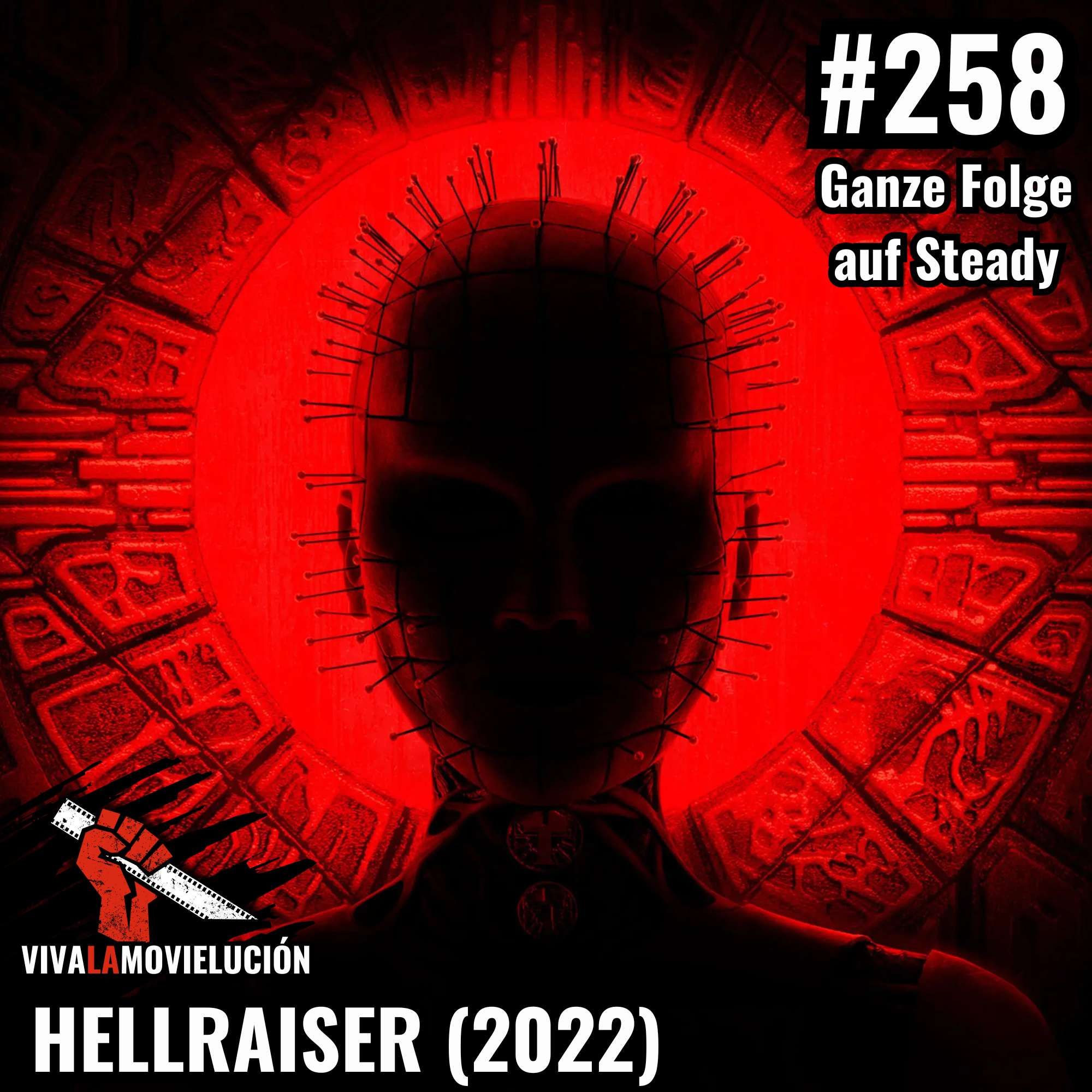 #258 - Hellraiser (2022, Steadyklusiv)