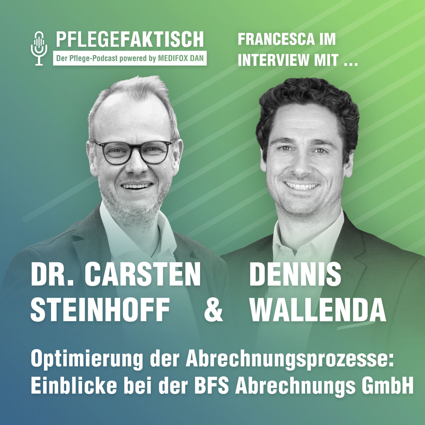 #258 Optimierung der Abrechnungsprozesse: Einblicke bei der BFS Abrechnungs-GmbH