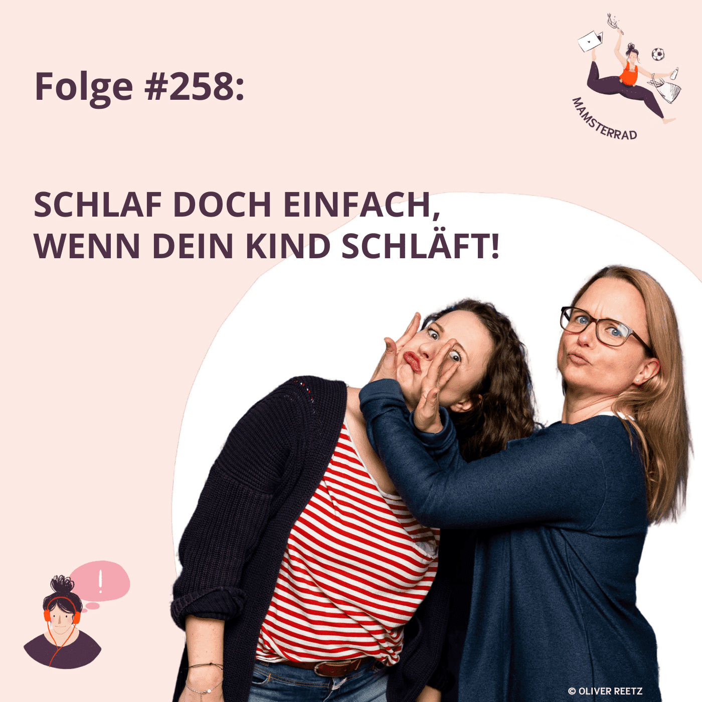 #258 Schlaf doch einfach, wenn dein Kind schläft