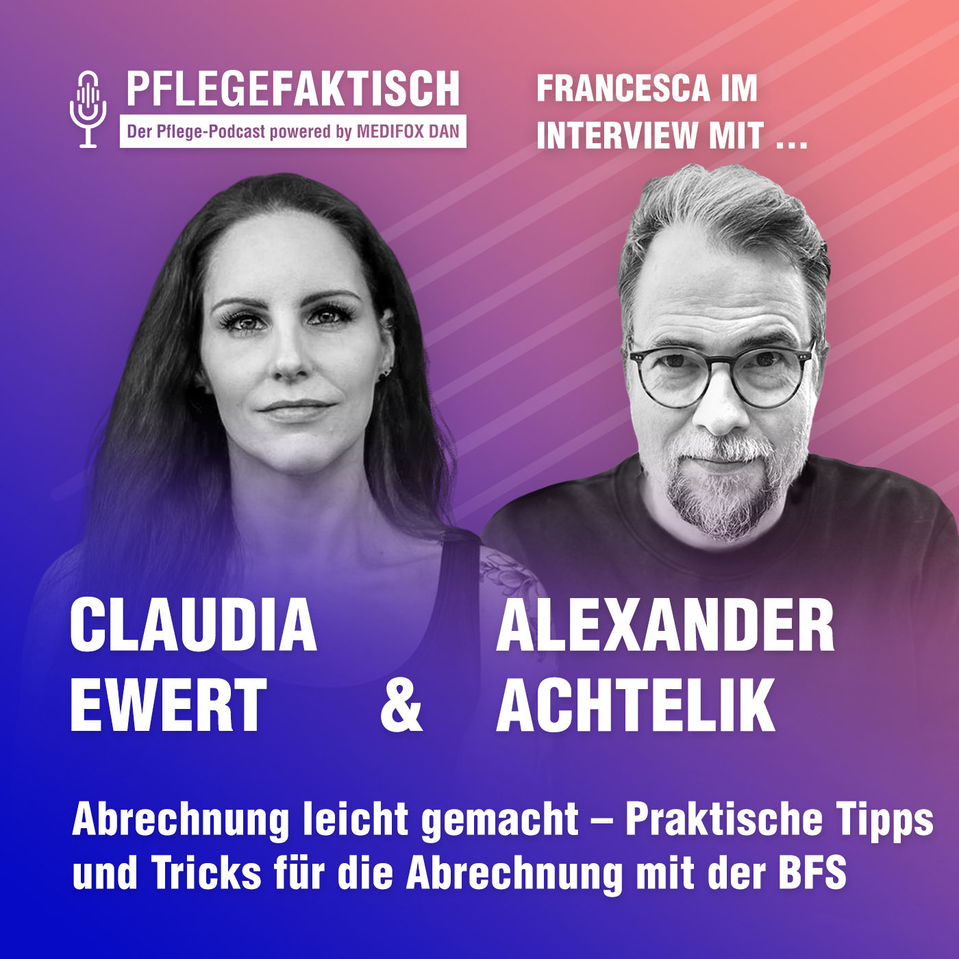 #259 Abrechnung leicht gemacht - Praktische Tipps und Tricks für die Abrechnung mit der BFS