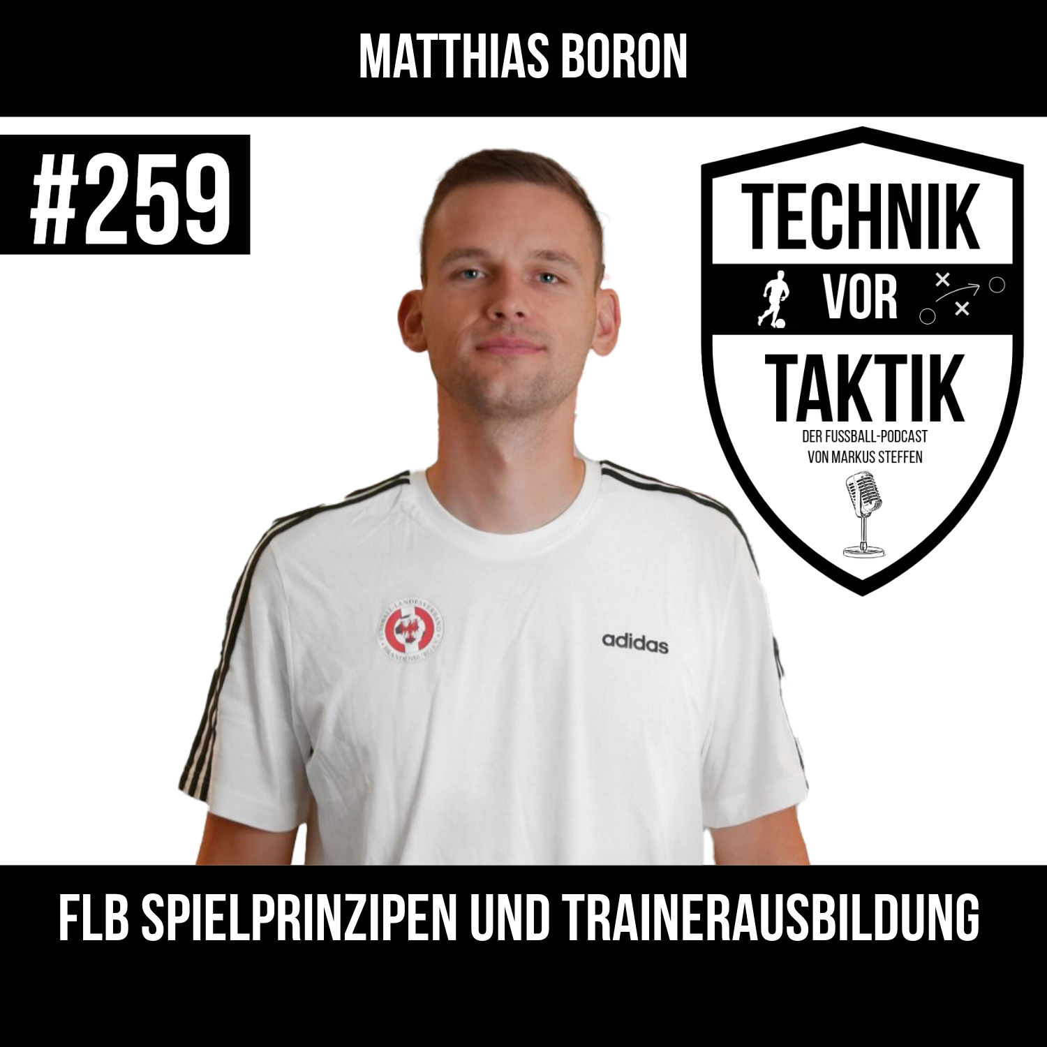 #259 FLB Spielprinzipien und Trainerausbildung - mit Matthias Boron