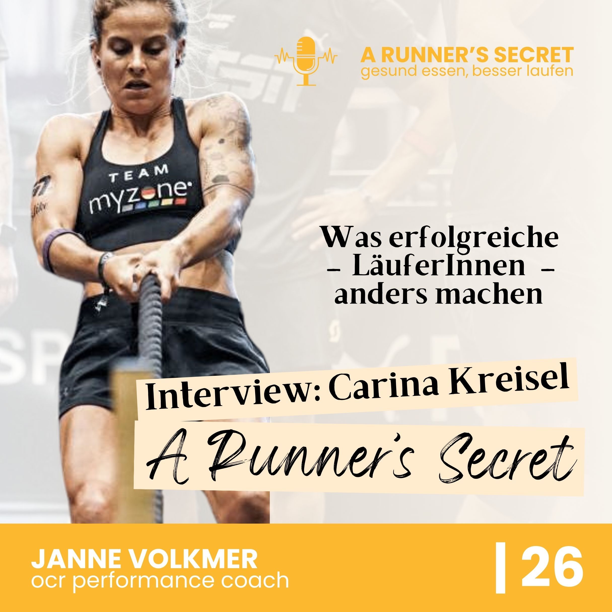 26 | A Runner's Secret: Interview mit Carina Kreisel - Was erfolgreiche LäuferInnen anders machen